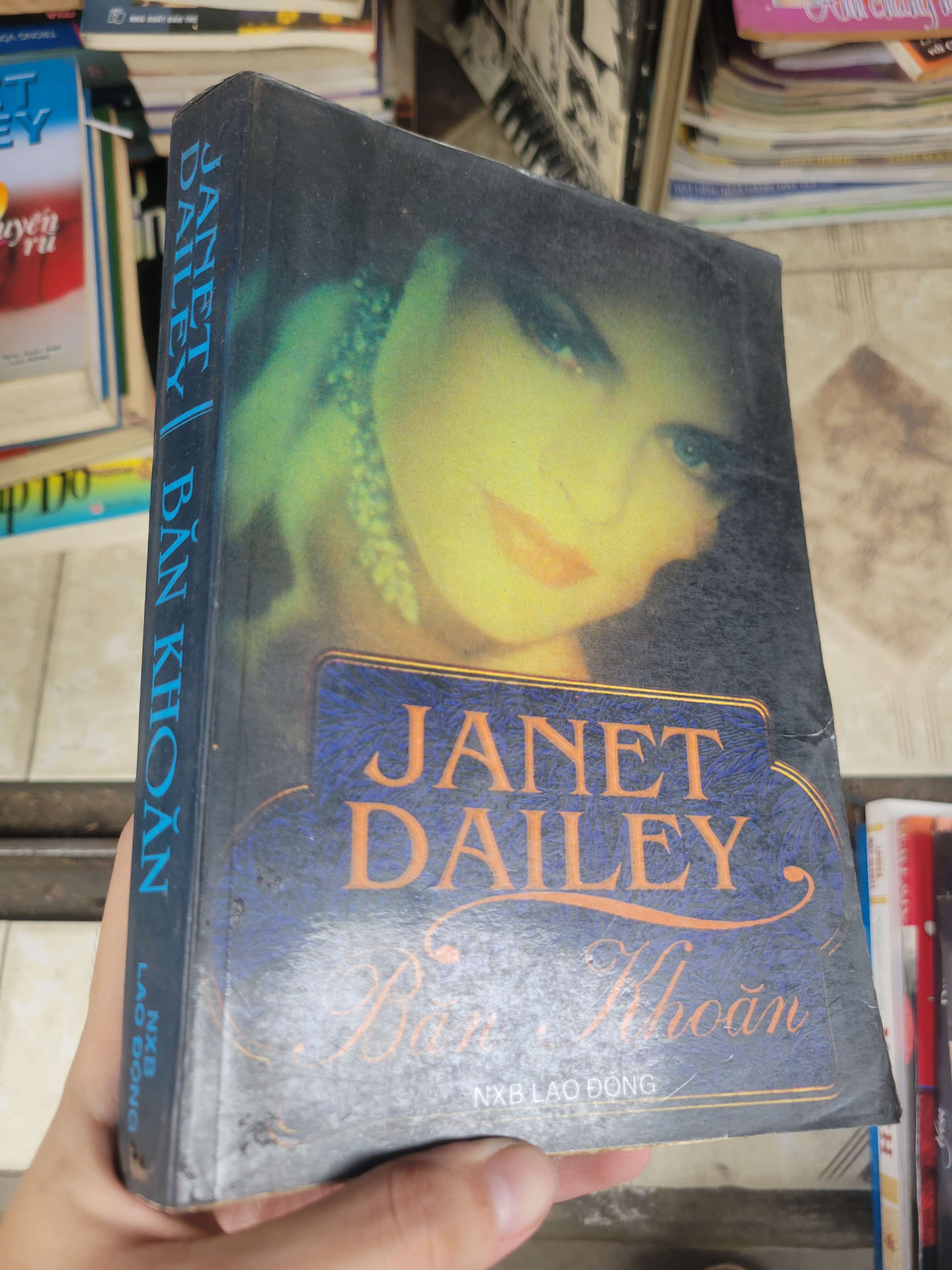 Băn khoăn - Janet Dailey 2000 mới 80% ố, bẩn bìa (Sách văn học) BGB