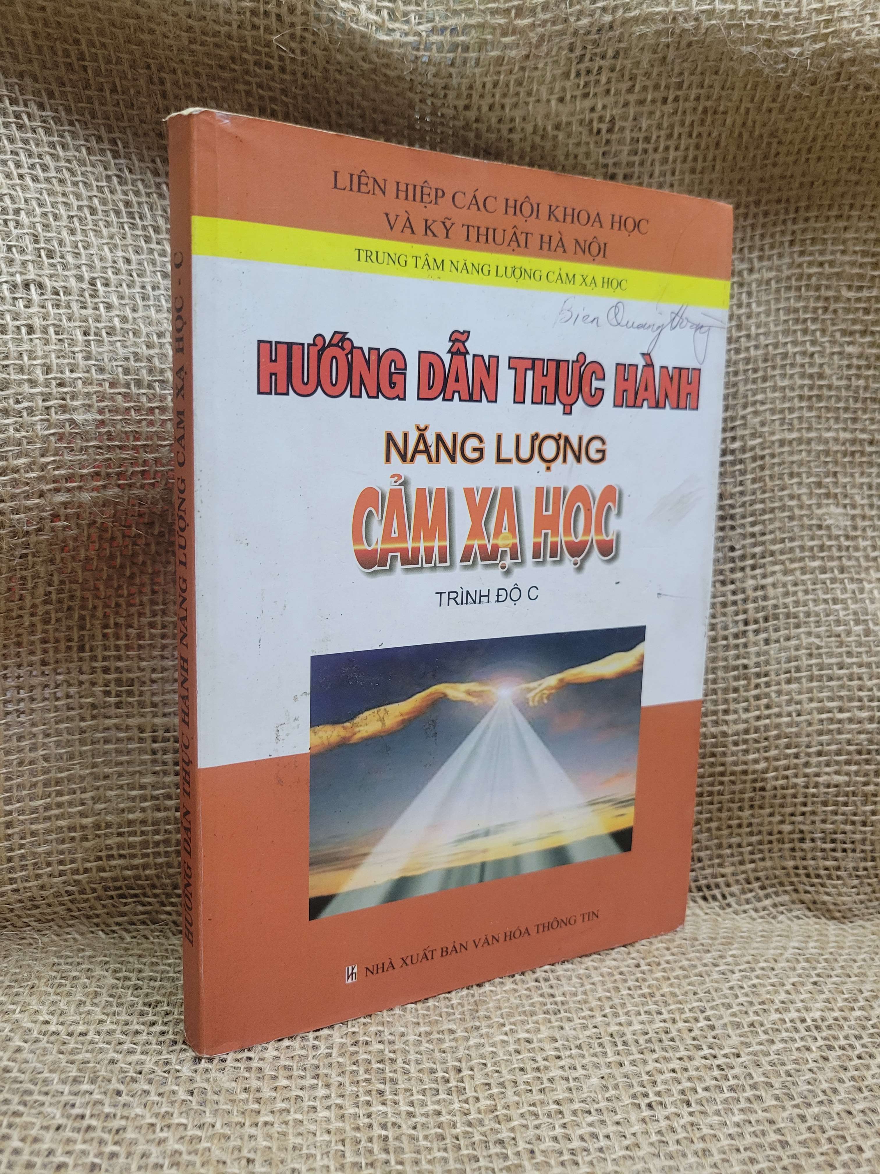 Hướng dẫn thực hành năng lượng cảm xạ học (trình độ C) 2010 mới 80% ố, bẩn bìa (Sách tôn giáo - tâm linh) HCM