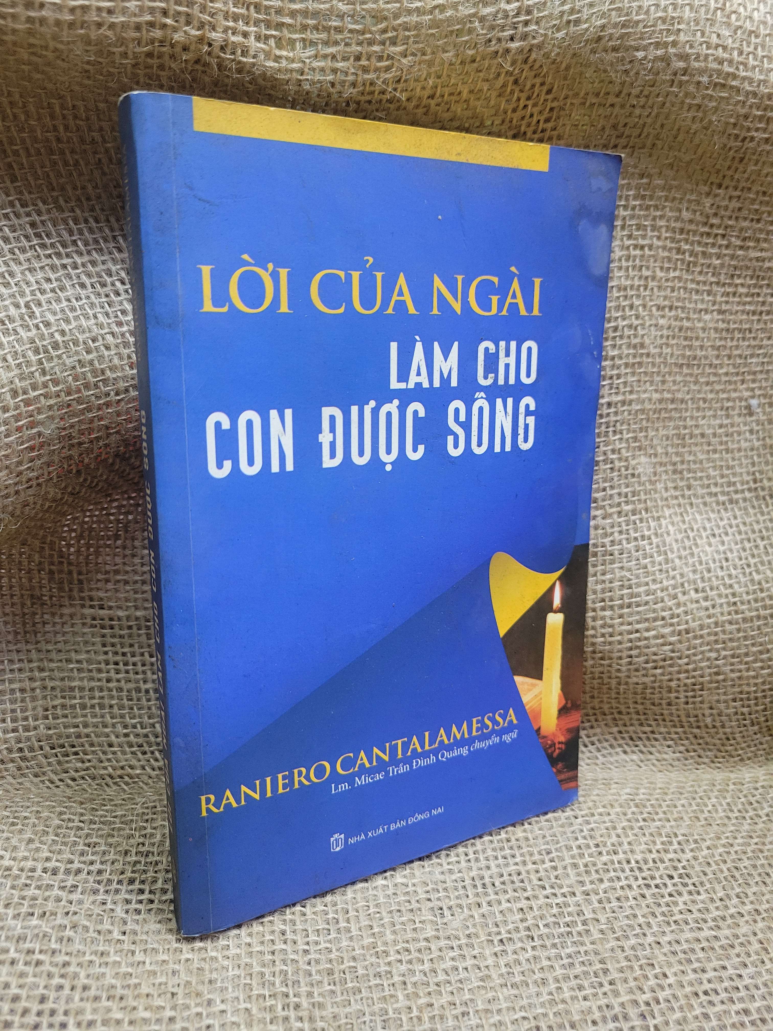Lời của Ngài làm cho con được sống - Raniero Cantalamessa 2021 mới 80% ố, bẩn bìa (Sách tôn giáo - tâm linh) HCM