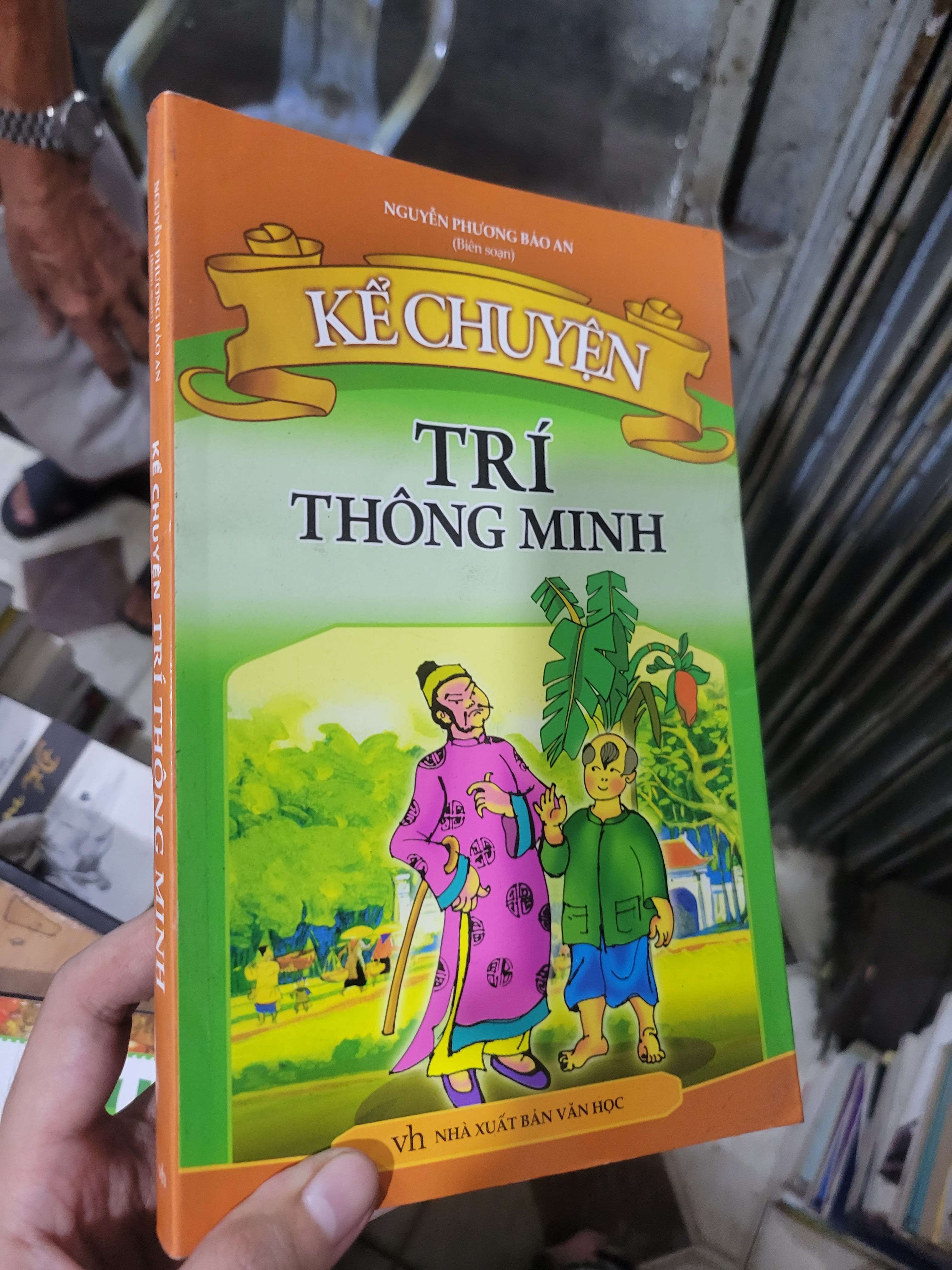 Kể chuyện trí thông minh - Nguyễn Phương Bảo An 2016 mới 80% ố, bẩn bìa (Sách văn học) BGB
