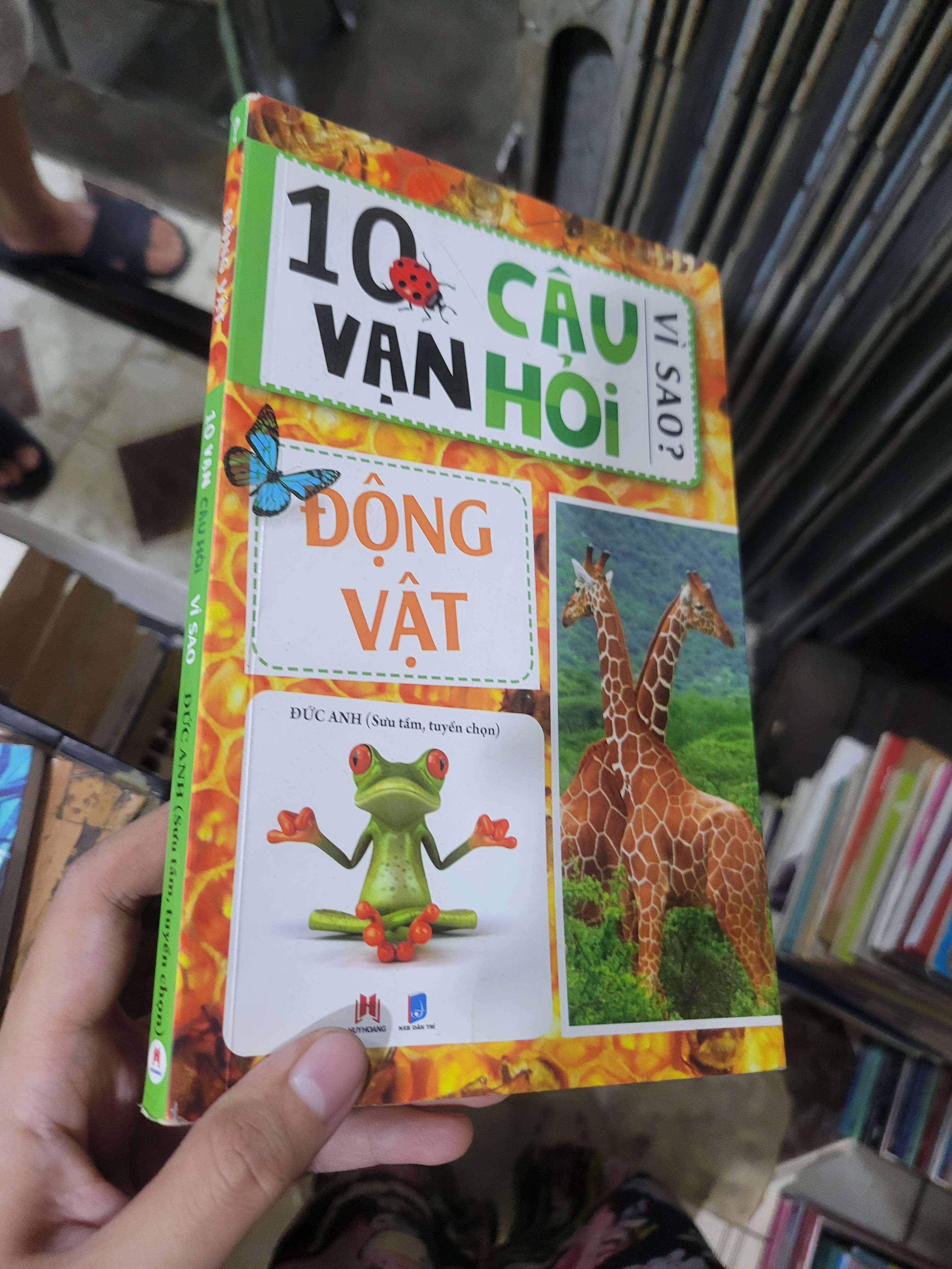 10 vạn câu hỏi vì sao? Động Vật - Đức Anh 2019 mới 80% ố, bẩn bìa (Sách kiến thức tổng hợp) BGB