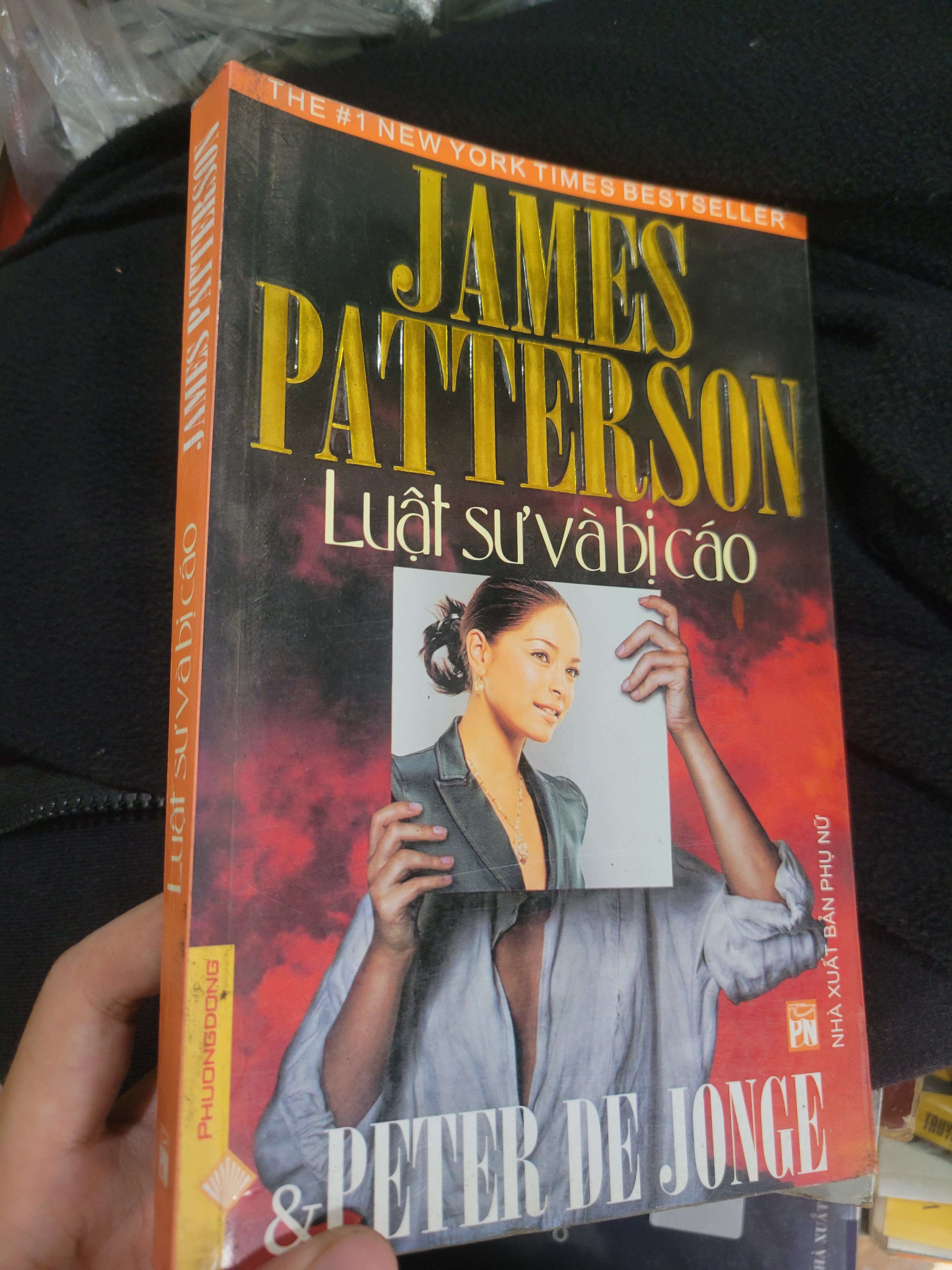 Luật sư và bị cáo - James Patterson, Peter De Jonge 2010 mới 80% ố, bẩn bìa (Sách văn học) BGB