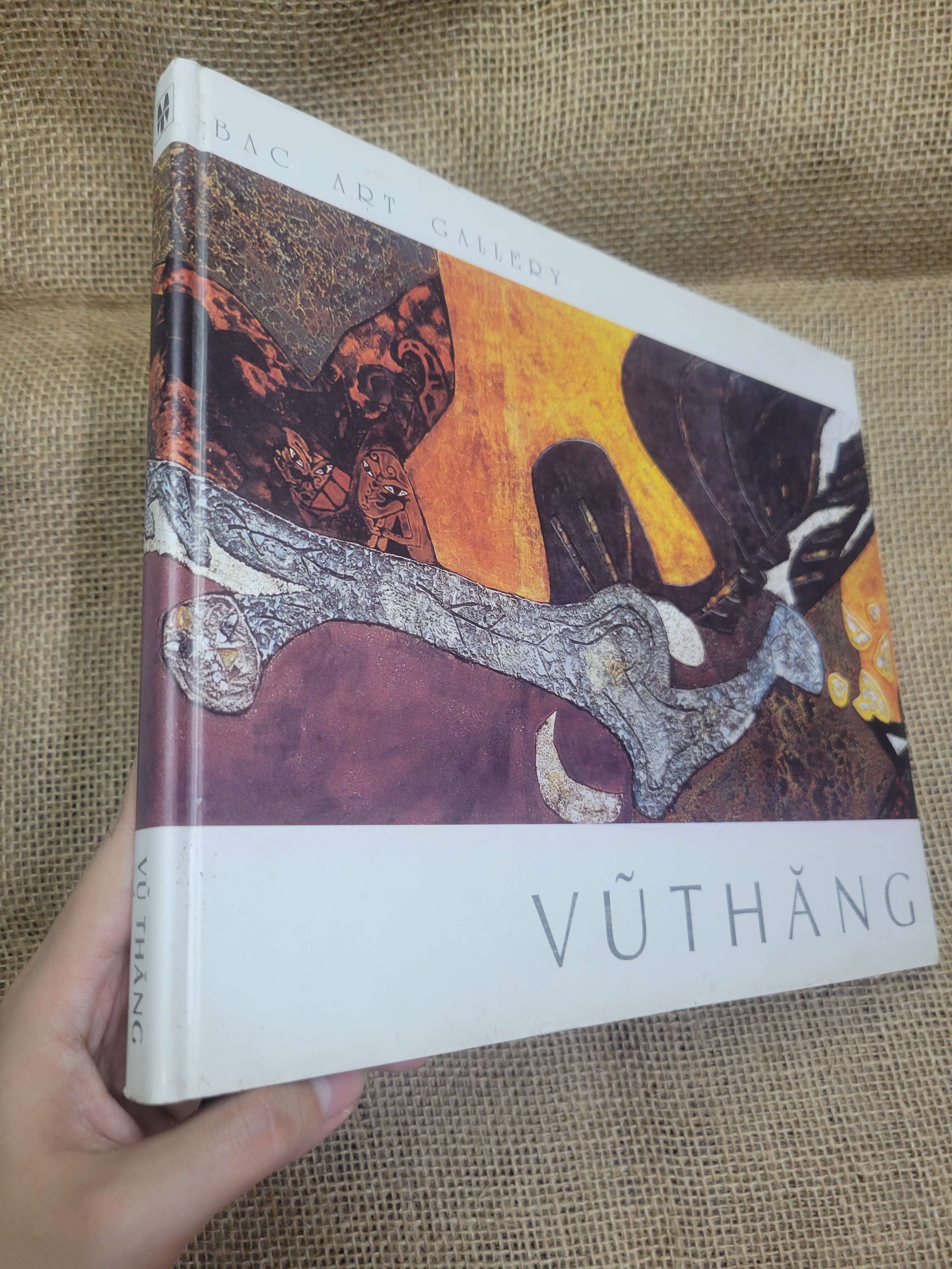 Bac Art Gallery - Vũ Thăng bìa cứng sách màu song ngữ 1997 mới 70% ố, bẩn bìa, tróc bìa (Sách kiến thức tổng hợp) HCM.TN