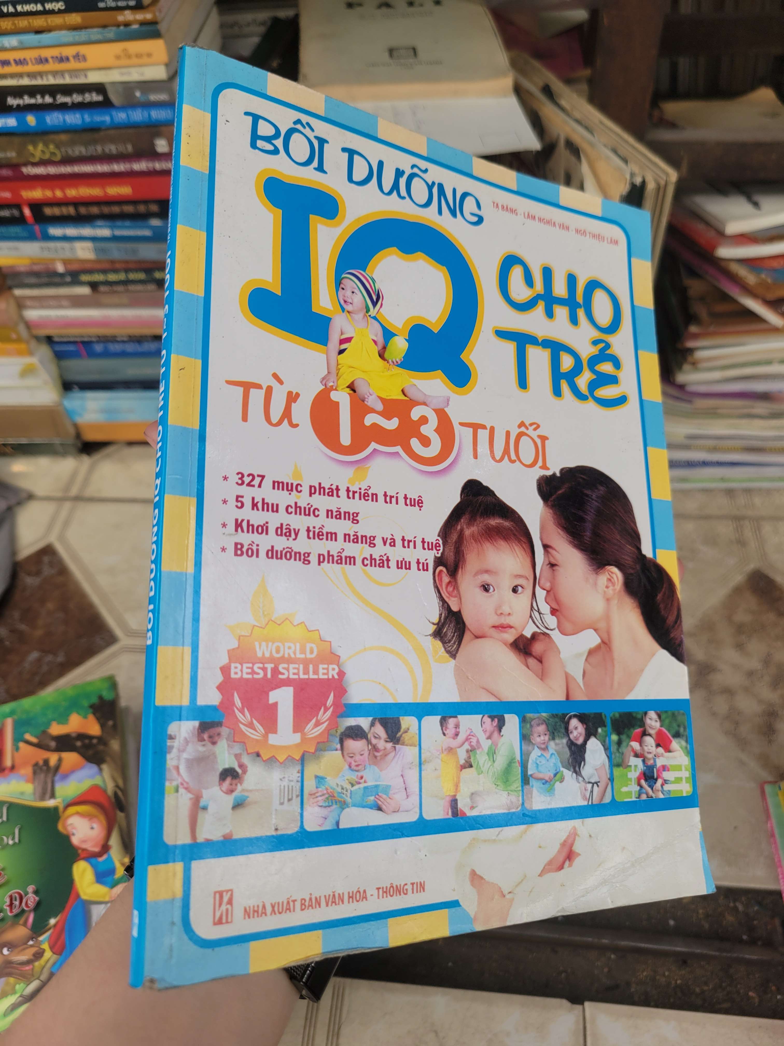 Bồi dưỡng IQ cho trẻ từ 1-3 tuổi - Tạ Băng, Lâm Nghĩa Văn, Ngô Thiệu Lâm sách màu 2012 mới 80% ố, bẩn bìa (Kiến thức - kỹ năng cho con) BGB