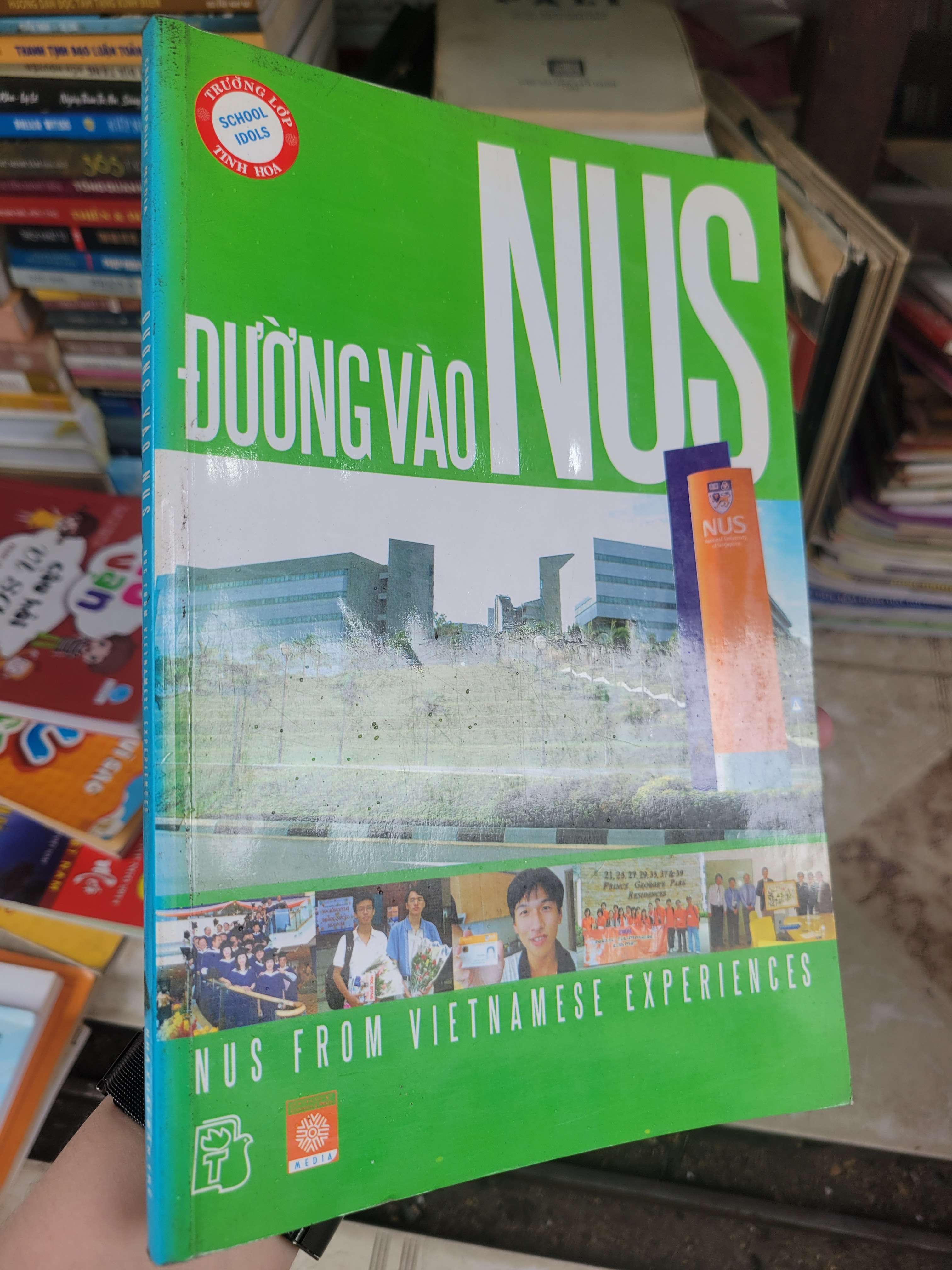Đường vào NUS - Phúc Tiến 2008 mới 70% bẩn bìa, ố, có chữ viết (Sách kiến thức tổng hợp) BGB