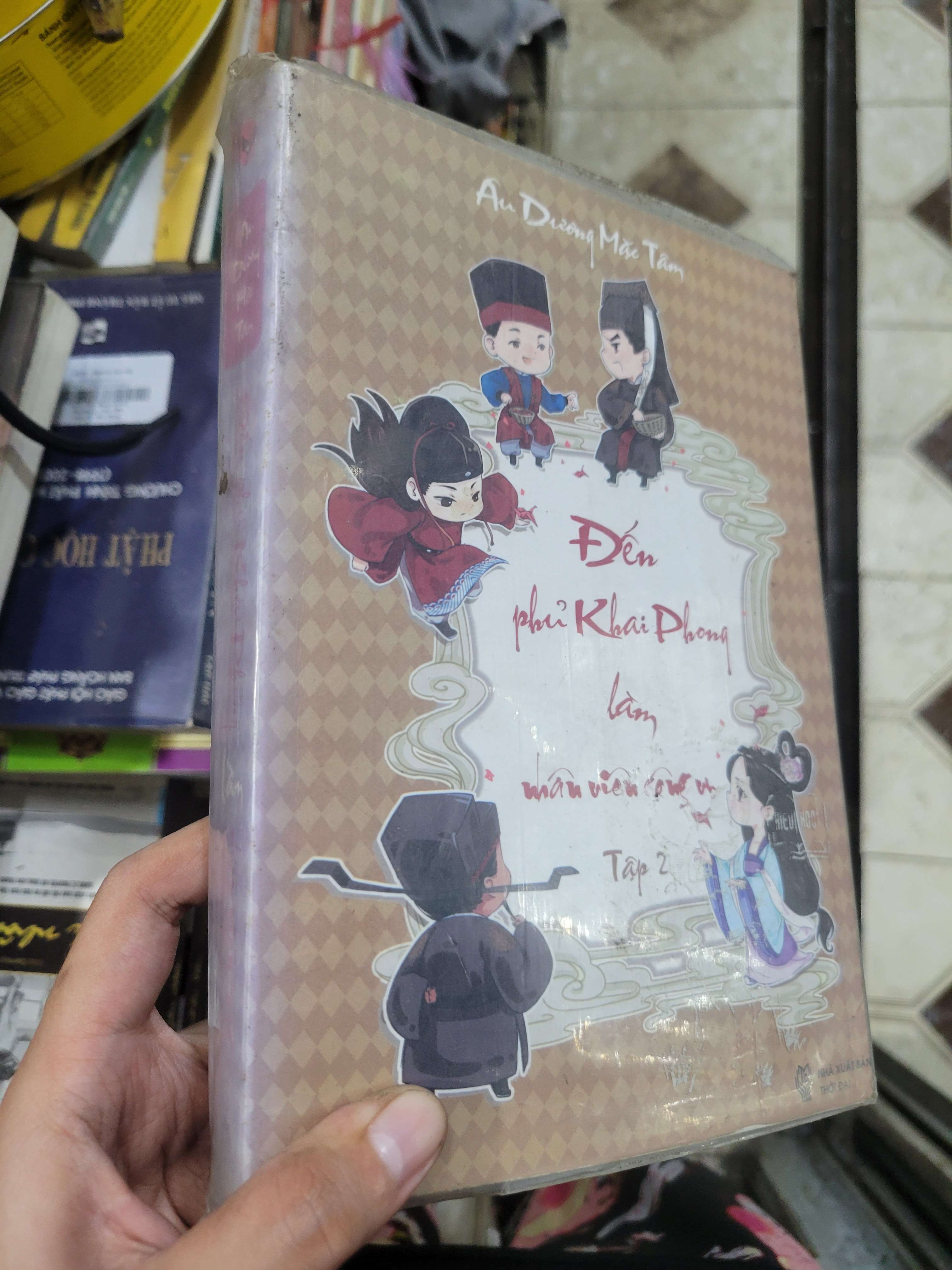Đến phủ Khai Phong làm nhân viên công vụ - Âu Dương Mặc Tâm (tập 2) 2013 mới 80% ố, bẩn bìa (Sách văn học) BGB