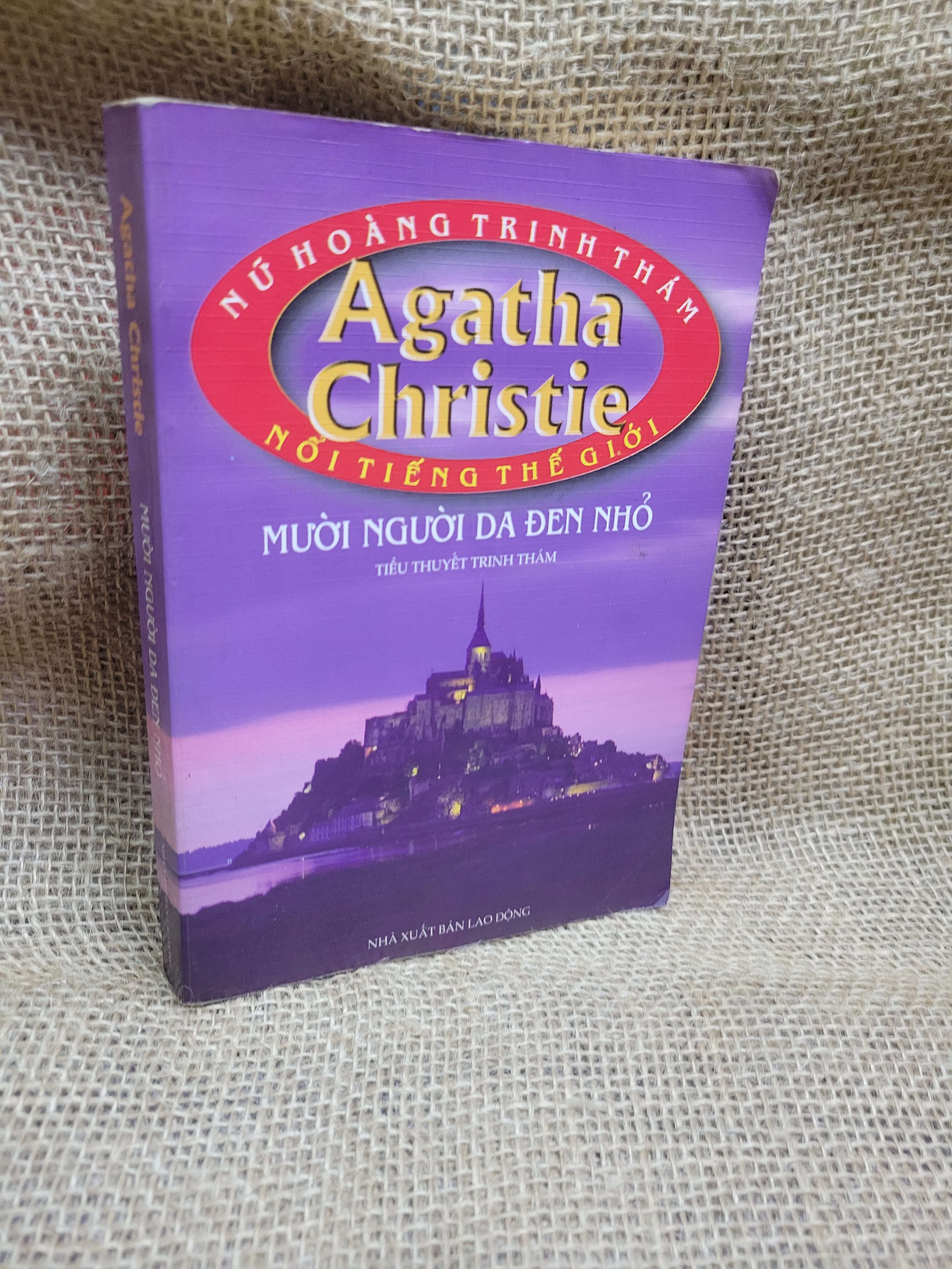 Mười người da đen nhỏ - Agatha Christie 2006 mới 80% ố, bẩn bìa (Sách văn học) HCM