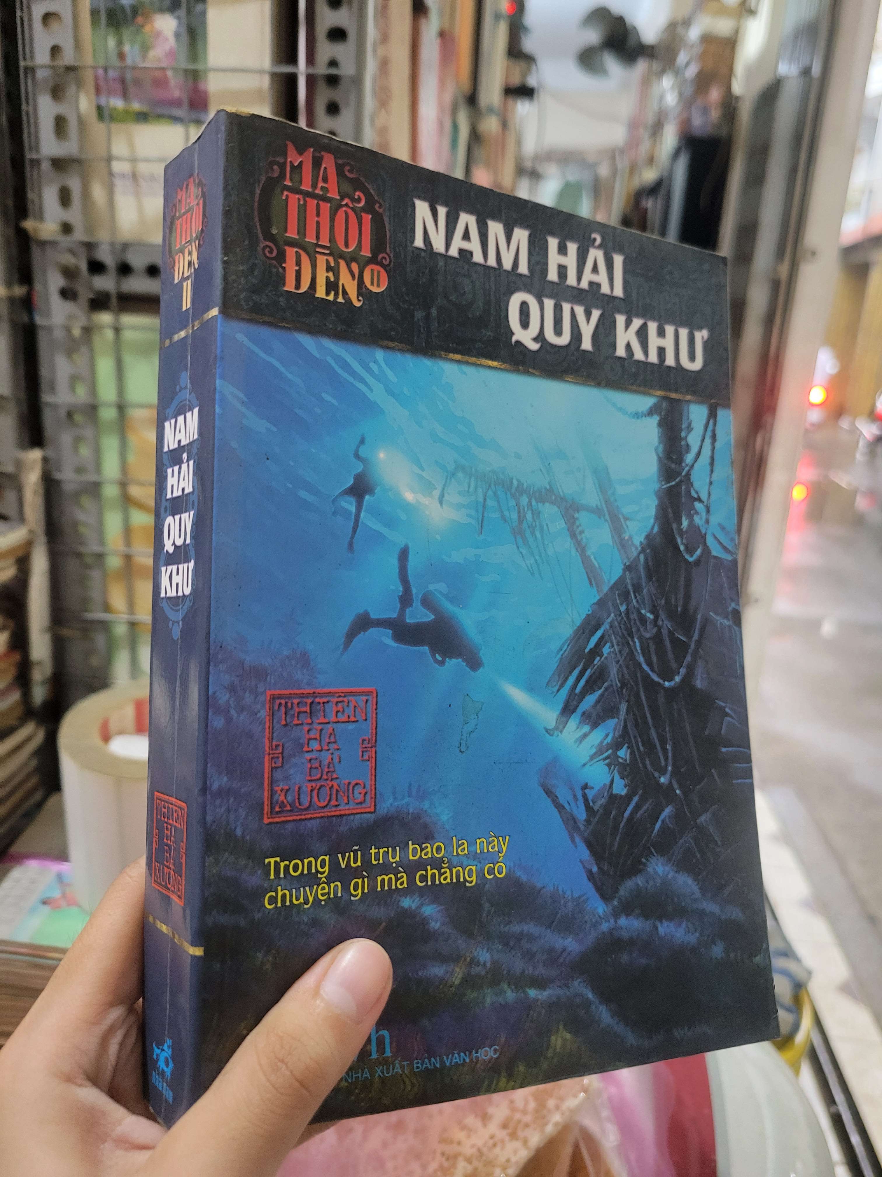 Ma thổi đèn Nam Hải Quy Khư - Thiên Hạ Bá Xướng 2012 mới 80% ố, bẩn bìa (Sách văn học) BGB