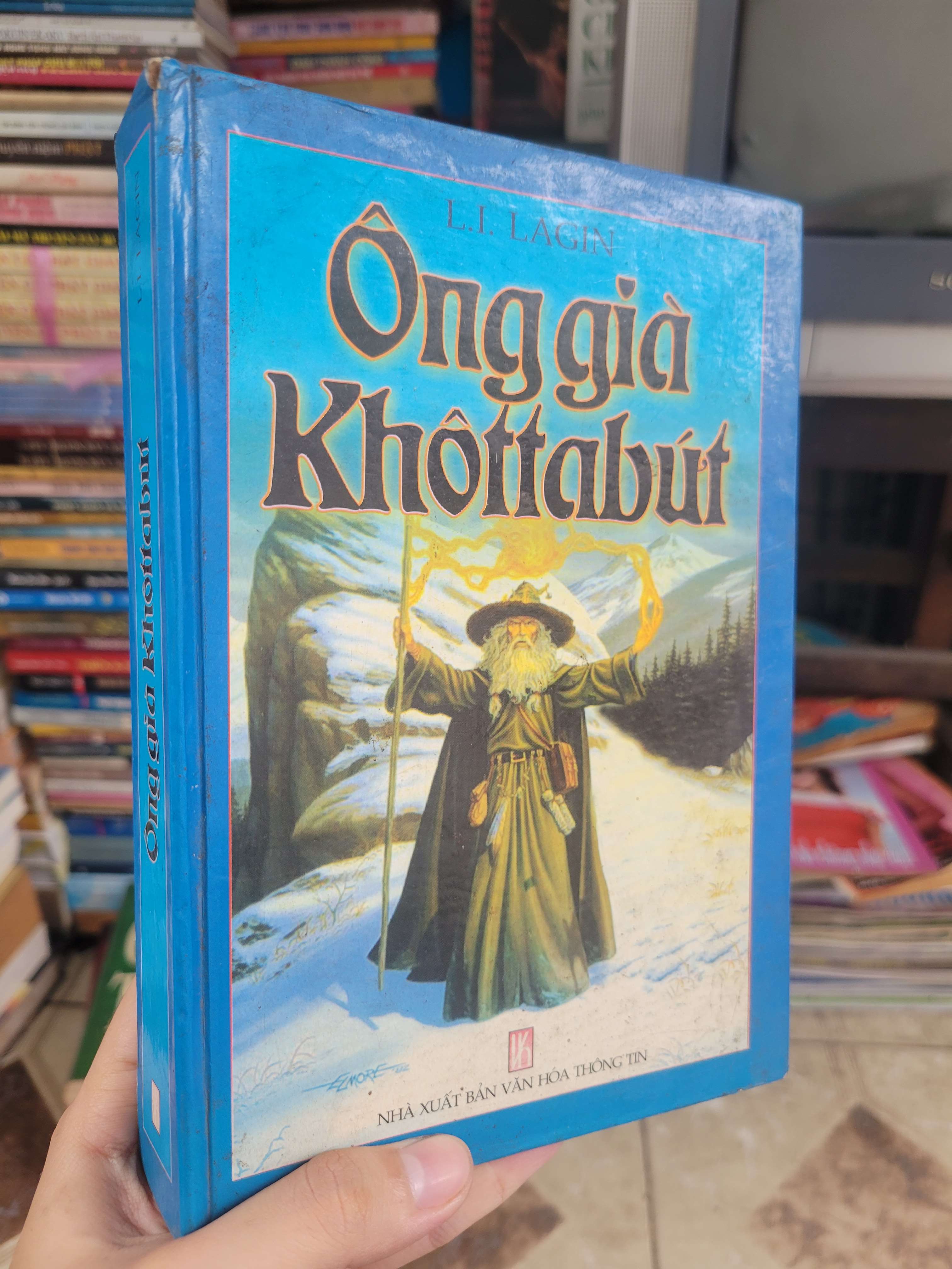 Ông già Khottabut - L.I. Lagin bìa cứng 2005 mới 80% ố, bẩn bìa (Sách văn học) BGB