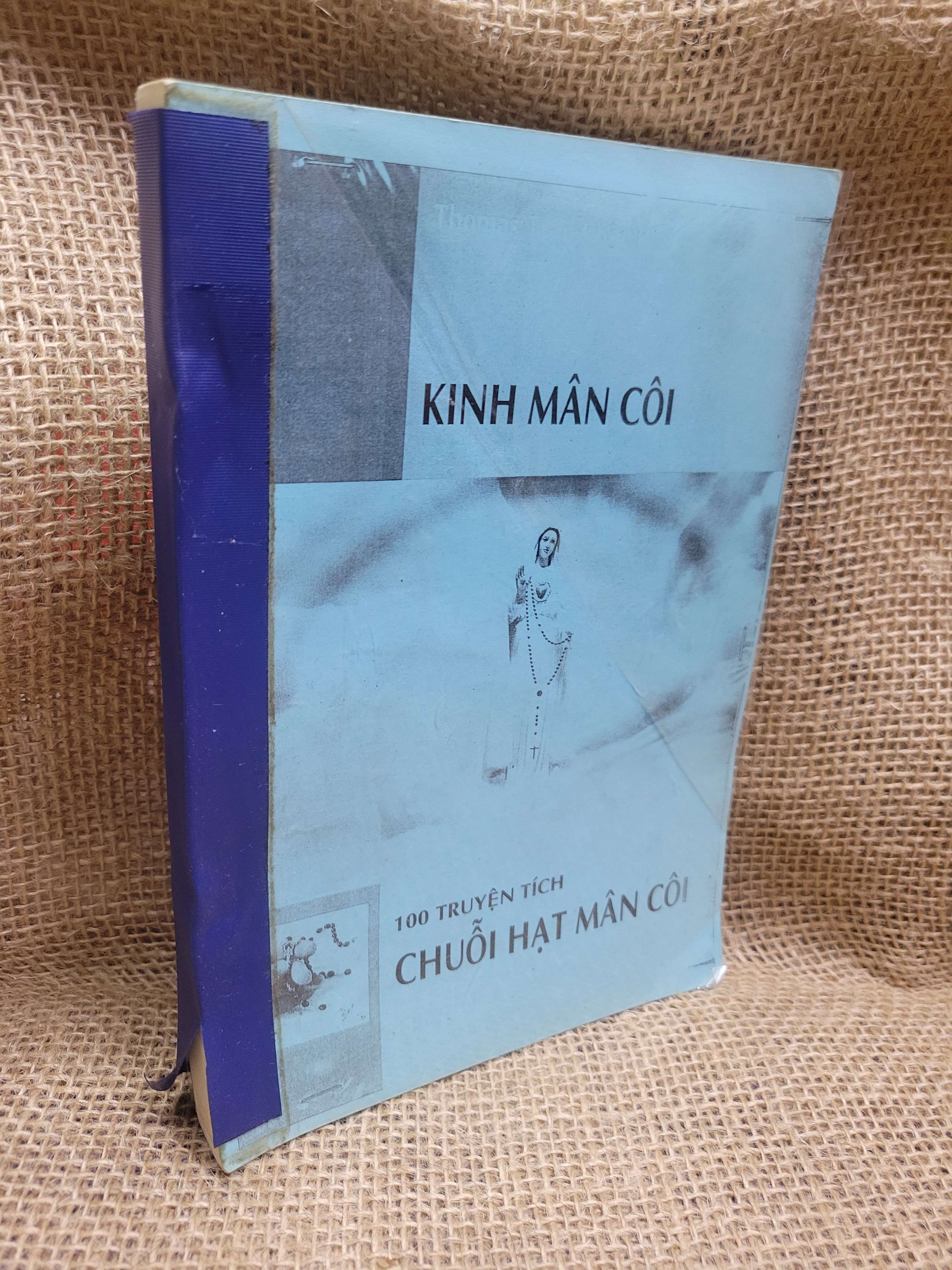 Kinh mân côi - 100 truyện tích Chuỗi Hạt Mân Côi sách in 2007 mới 80% ố, bẩn bìa (Sách tôn giáo - tâm linh) HCM