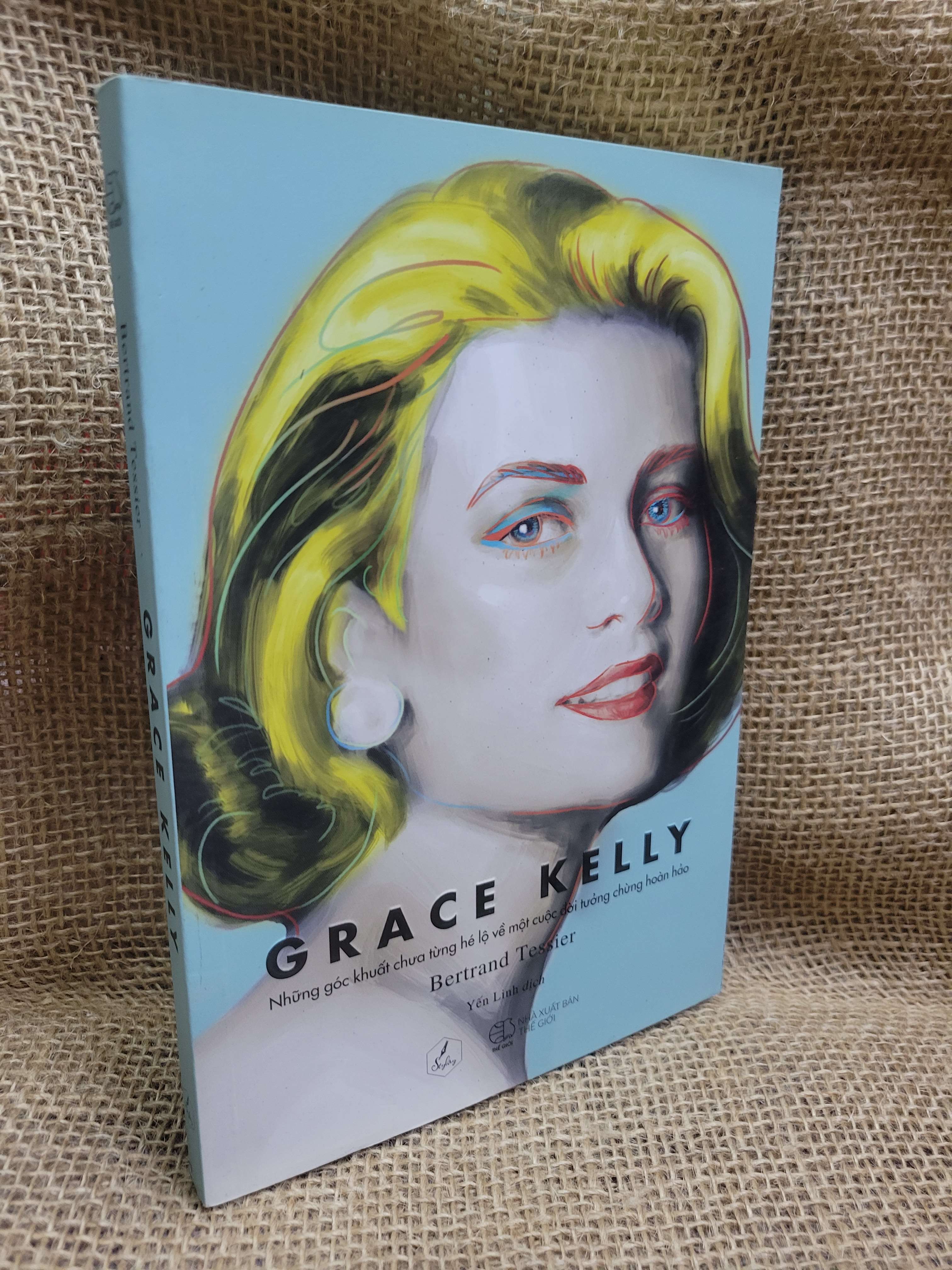 Grace Kelly - Bertrand Tesier 2018 mới 80% ố, bẩn bìa (Sách văn học) HCM