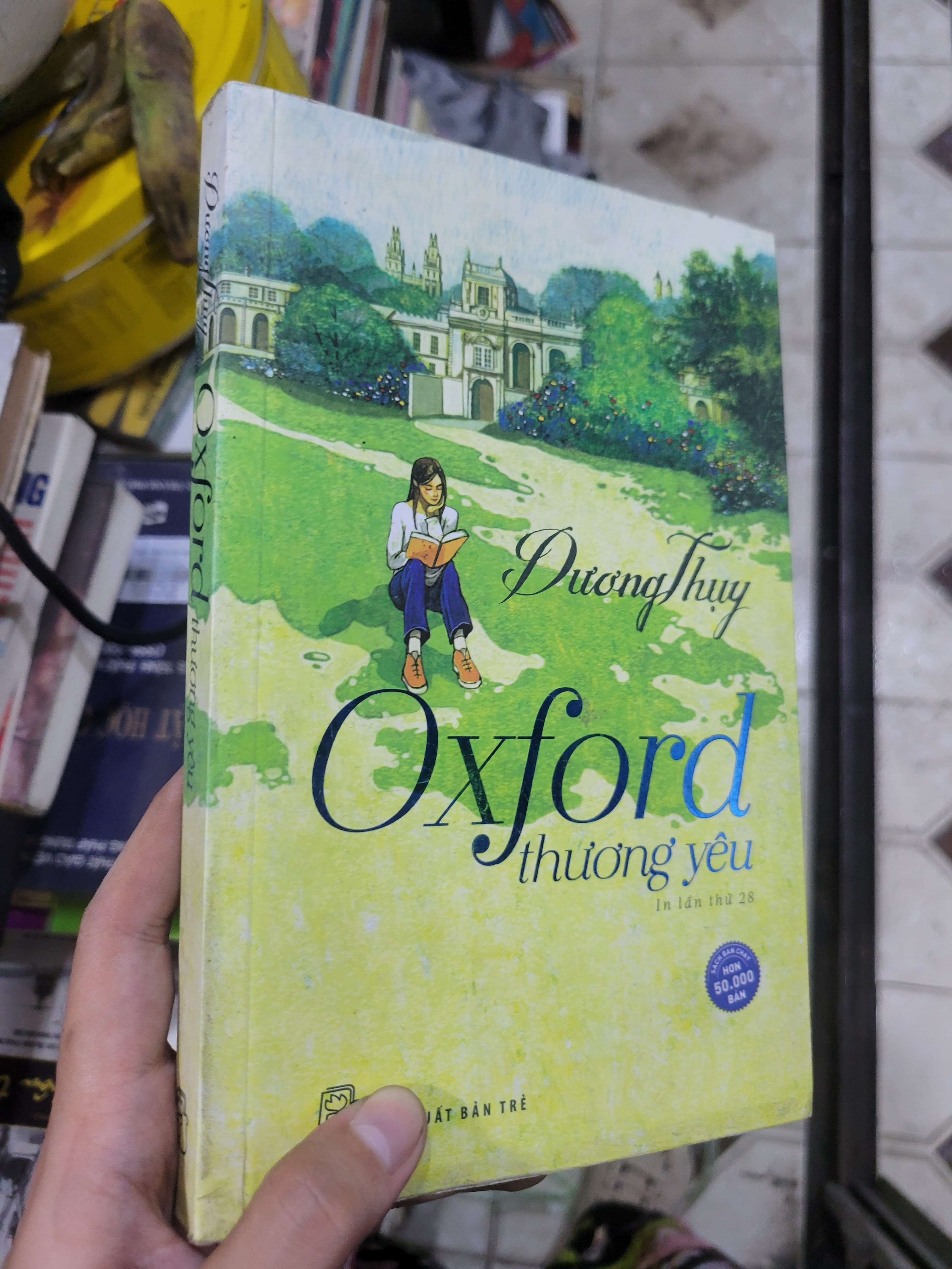 Oxford thương yêu - Dương Thụy 2018 mới 80% ố, bẩn bìa (Sách văn học) BGB