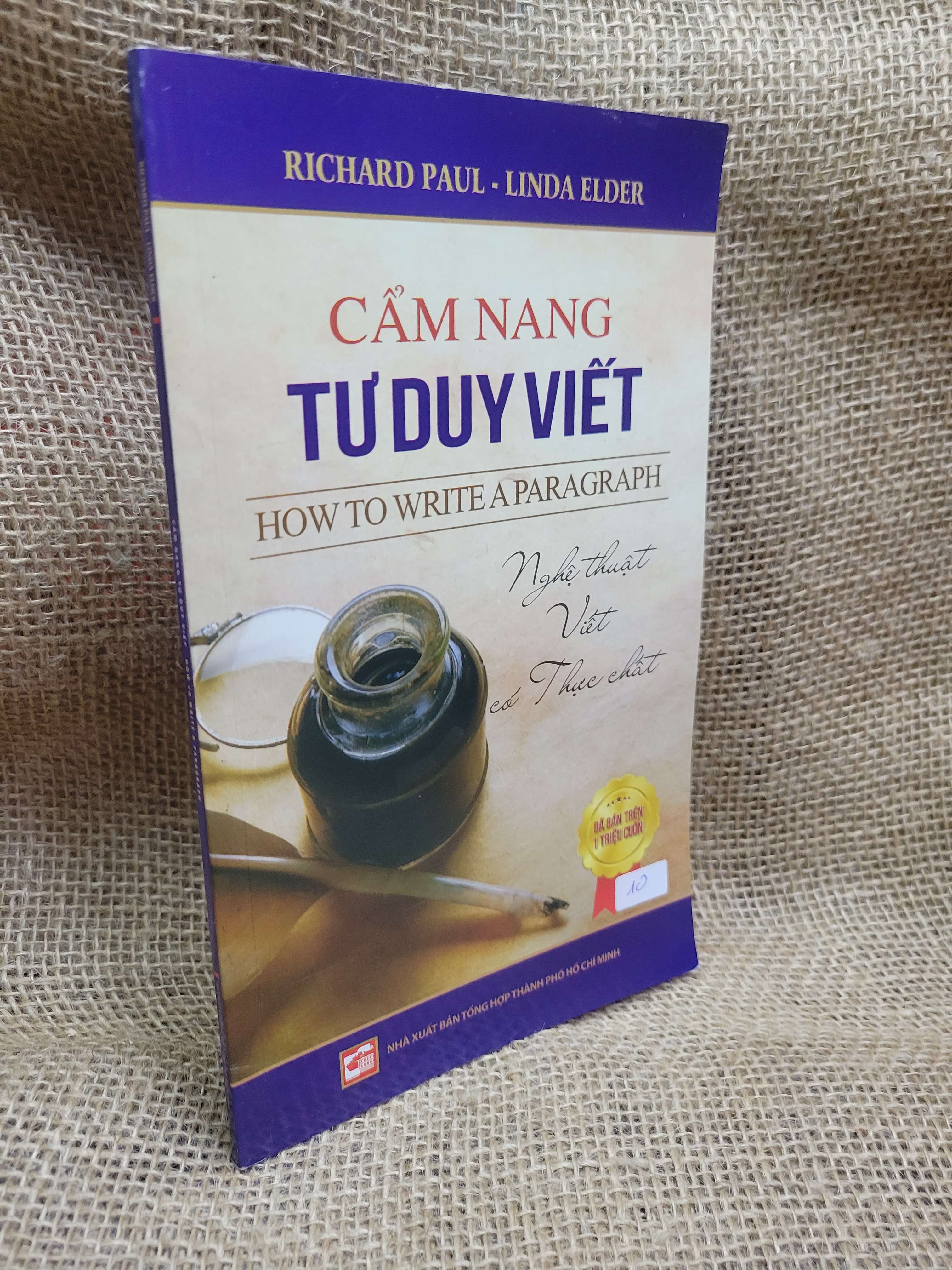 Cẩm nang tư duy viết - Richard Paul, Linda Elder 2015 mới 80% ố, bẩn bìa (Sách kỹ năng) HCM