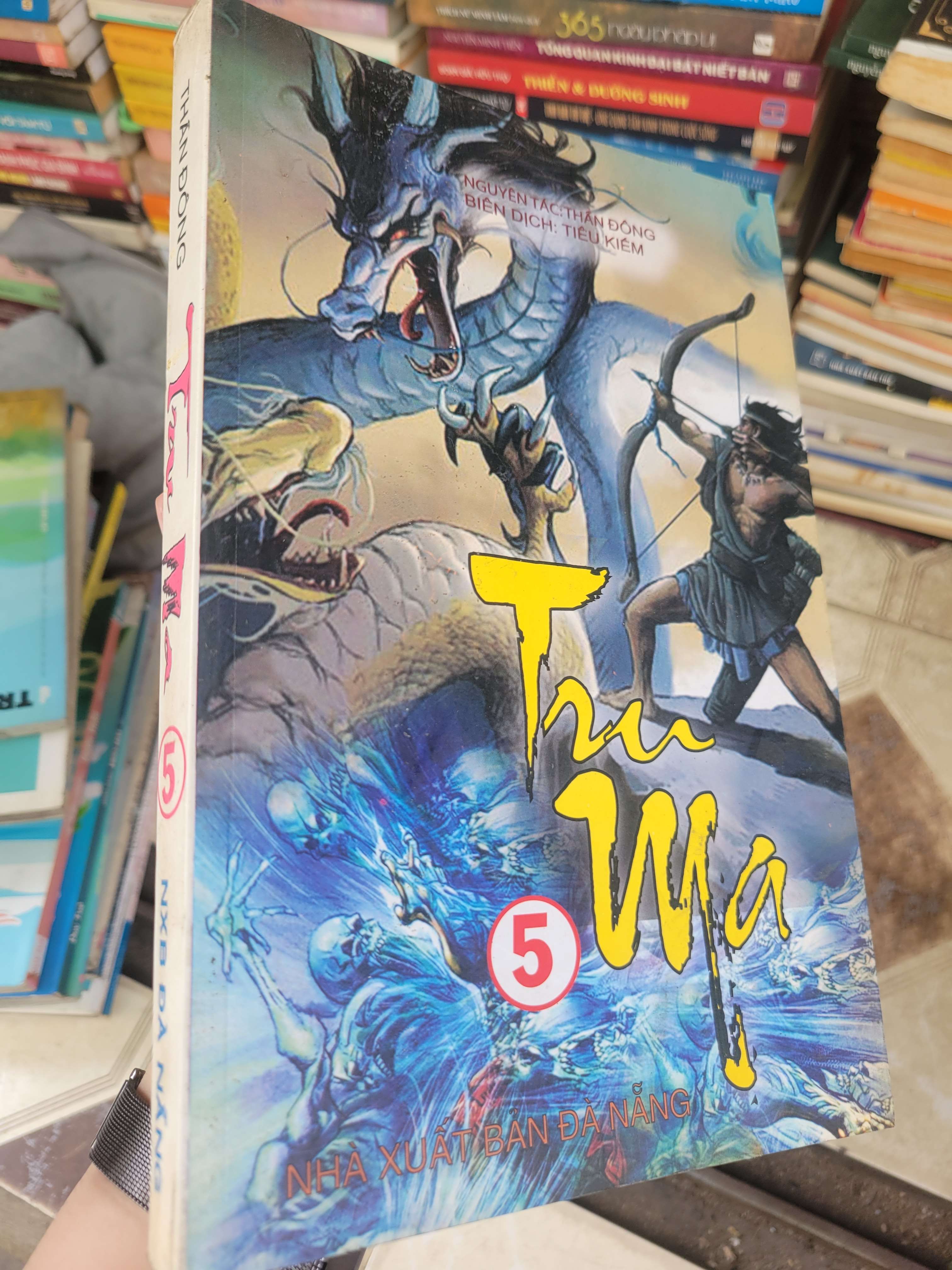 Tru ma tập 5 - Thần Đông 2010 mới 80% ố, bẩn bìa (Sách văn học) BGB