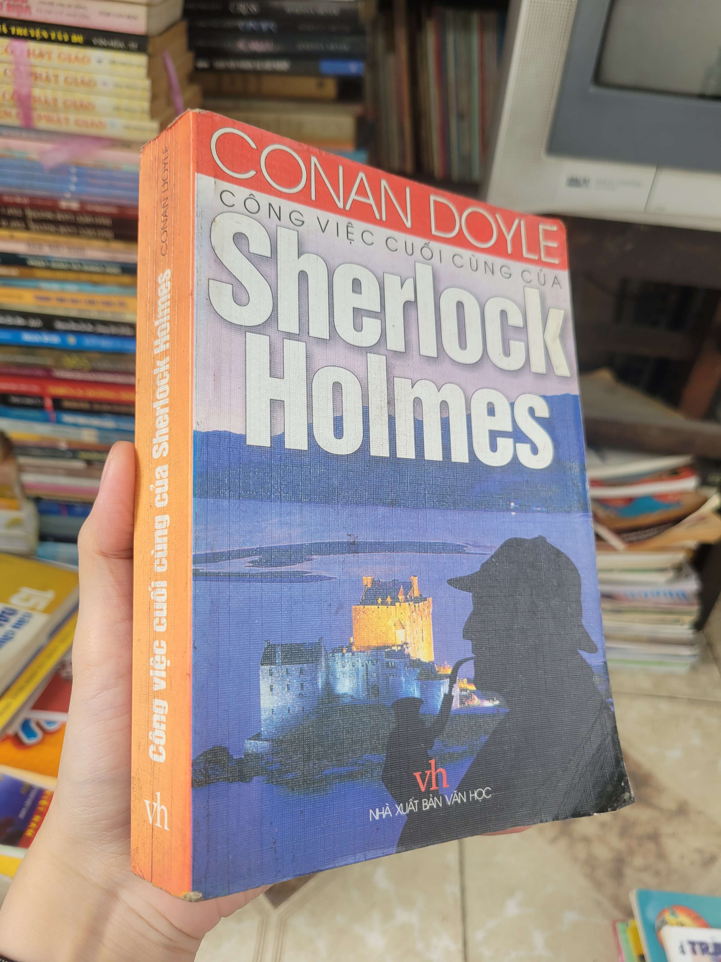Công việc cuối cùng của Sherlok Holmes - Conan Doyle 2002 mới 80% ố, bẩn bìa (Sách văn học) BGB