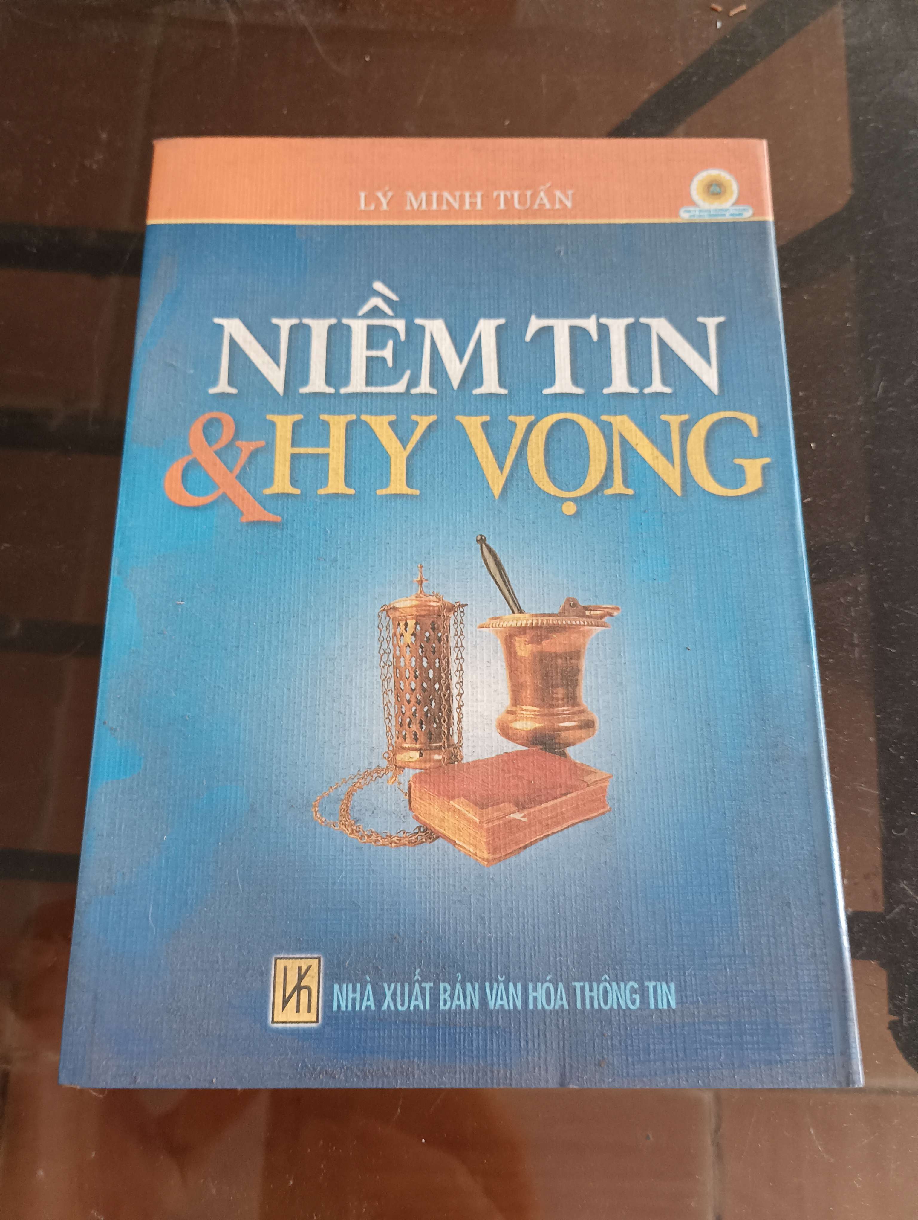 Niềm tin & Hy vọng - Lý Minh Tuấn 2005 (Kỹ năng sống) VAVO