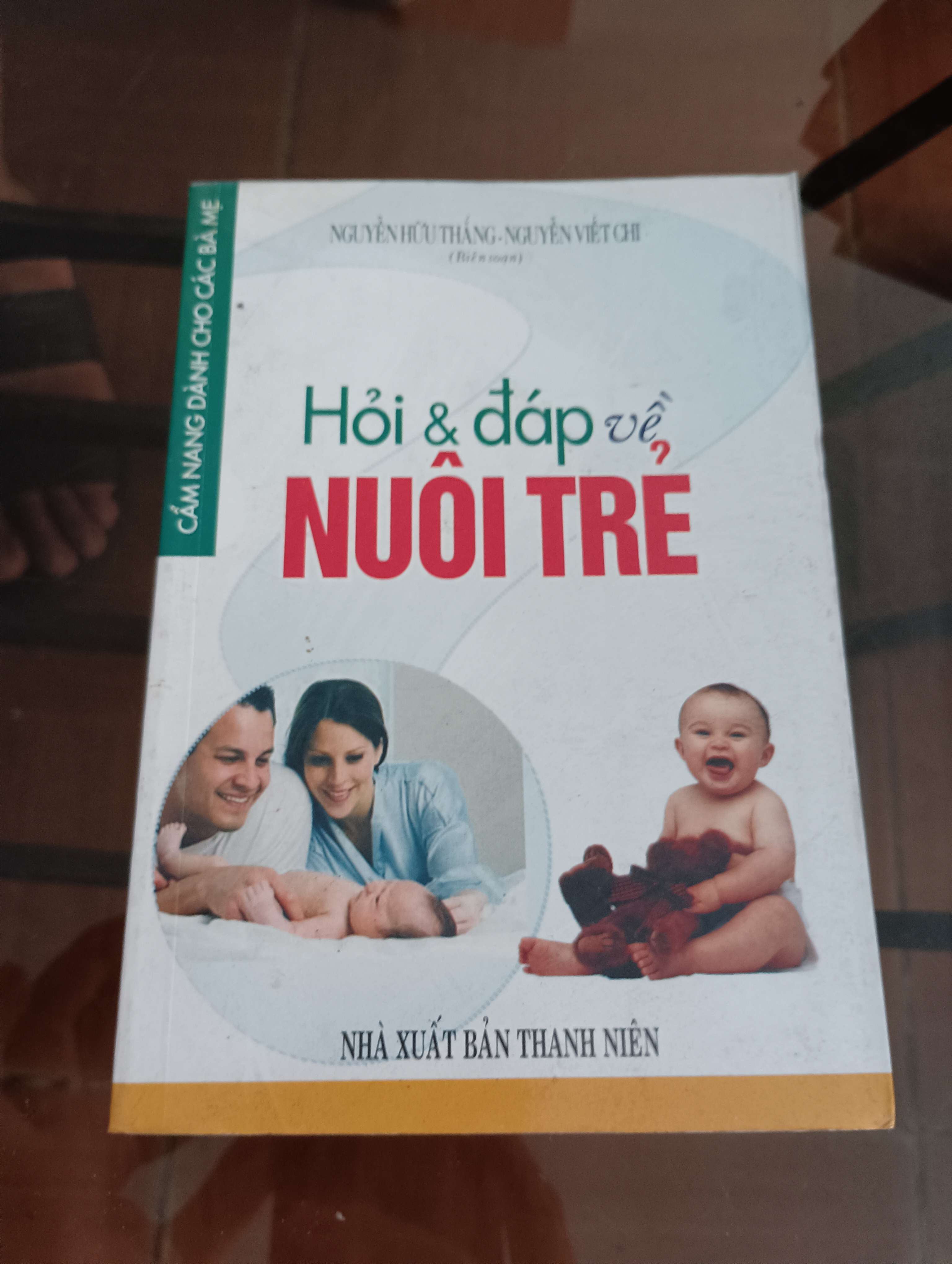 Hỏi & đáp về nuôi trẻ - Nguyễn Hữu Thắng - Nguyễn Viết Chi 2009 (Sách làm cha mẹ) VAVO