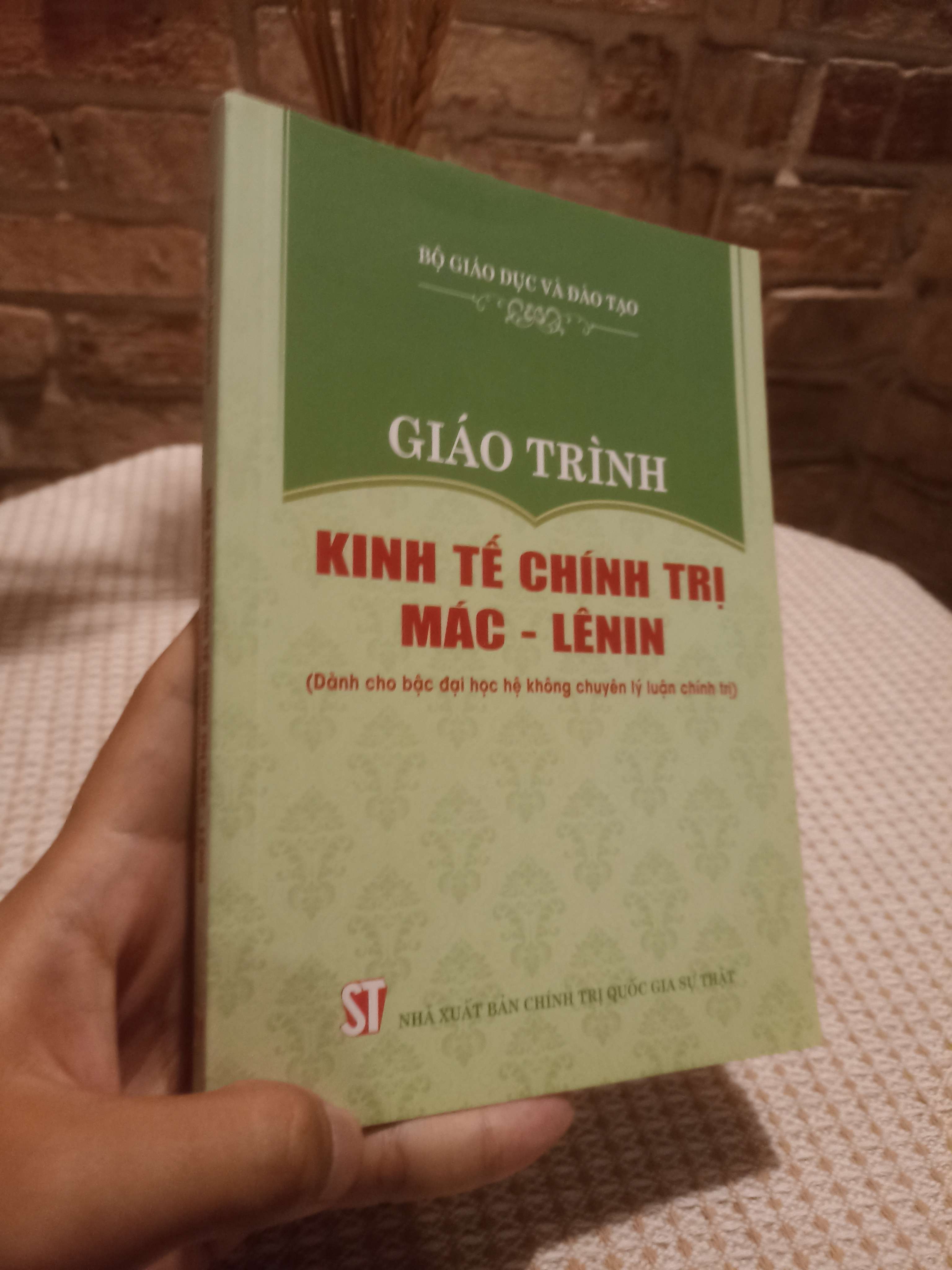Giáo trình Kinh Tế Chính Trị Mác - Lênin (Sách giáo khoa - giáo trình) NSX