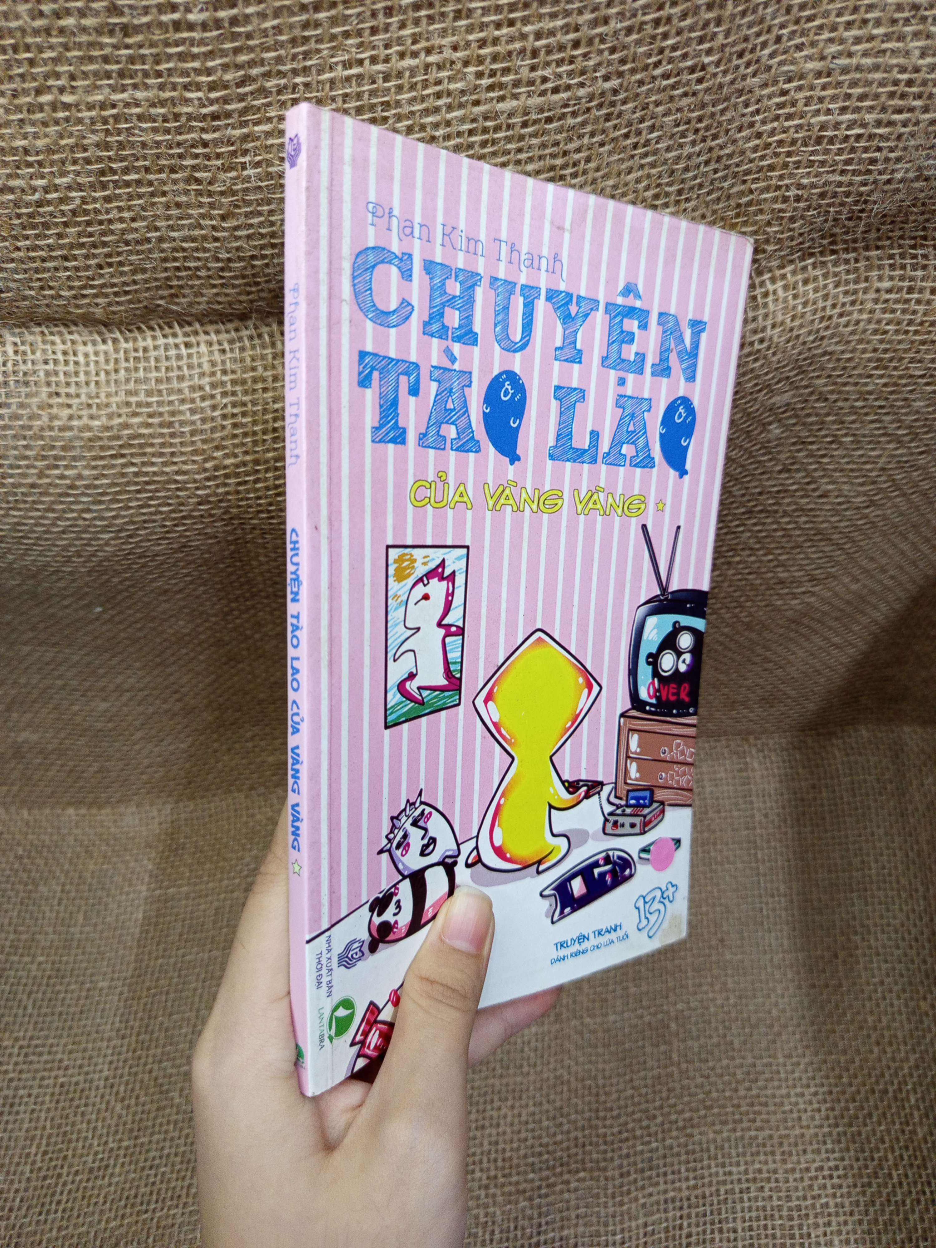 Chuyện tào lao của vàng vàng 1 - Phan Kim Thanh 2014 mới 80% bẩn bìa, ố (Truyện tranh ) HCM