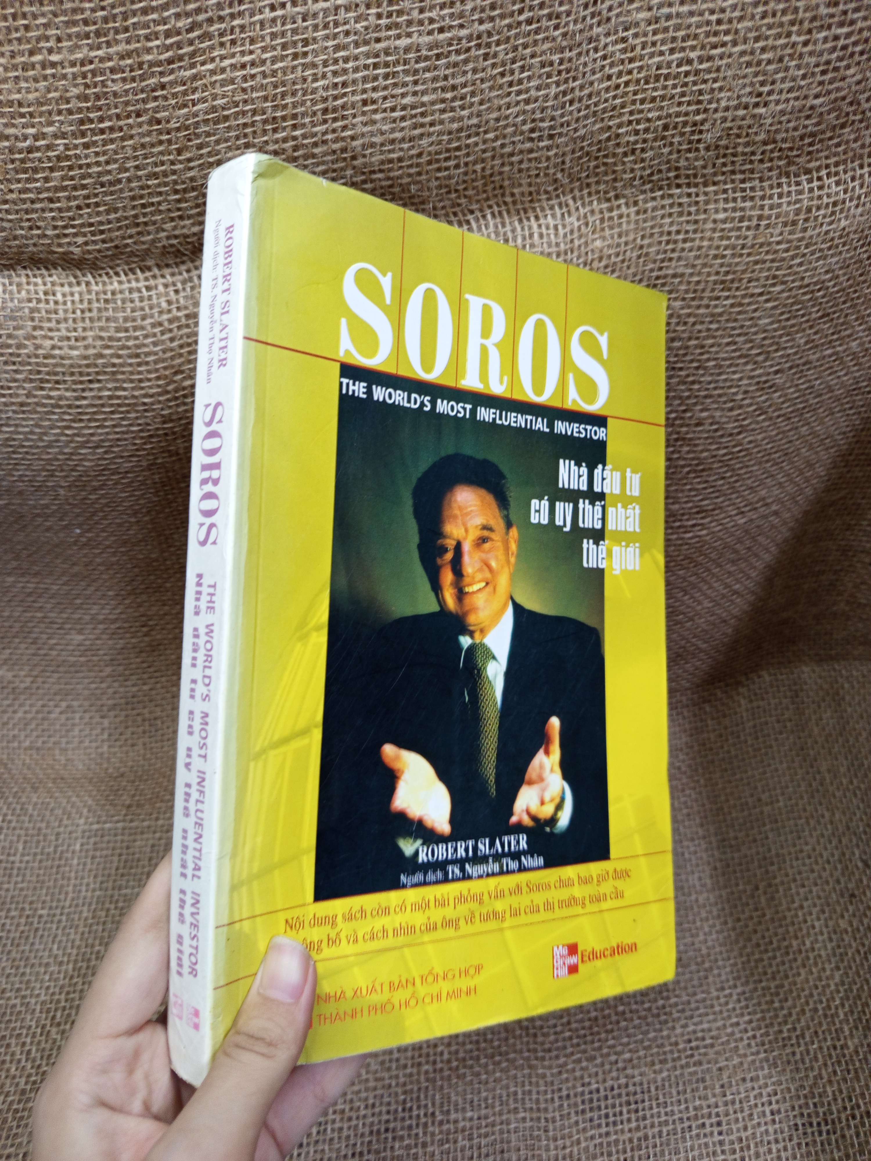 Soros Nhà đầu tư có uy thế nhất thế giới - Robert Slater 2009 mới 70% bẩn bìa, ố, highlight (Sách kinh tế - tài chính - chứng khoán) HCM