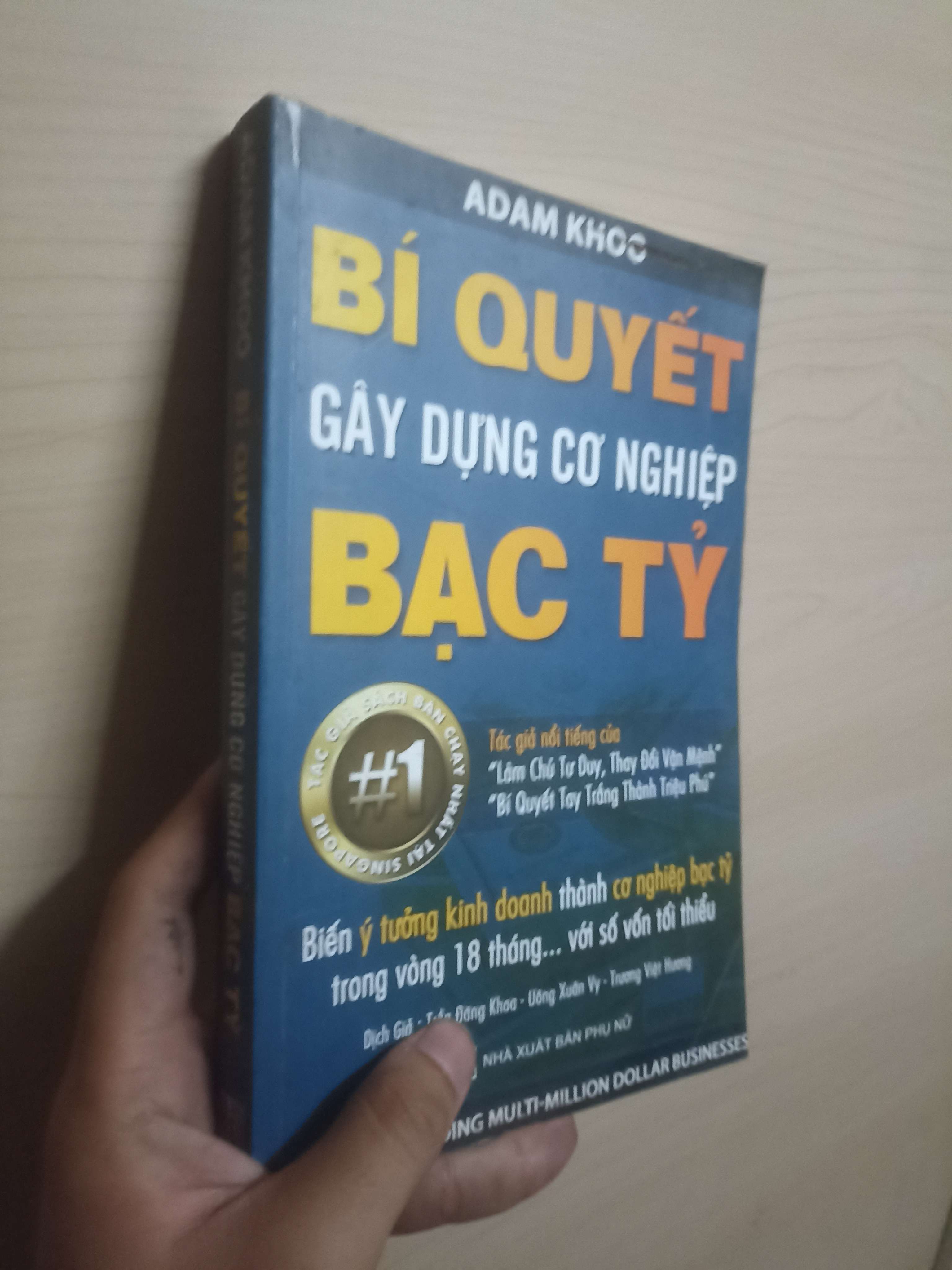 Bí quyết gây dựng cơ nghiệp bạc tỷ - Adam Khoo (Kỹ năng sống) VAVO