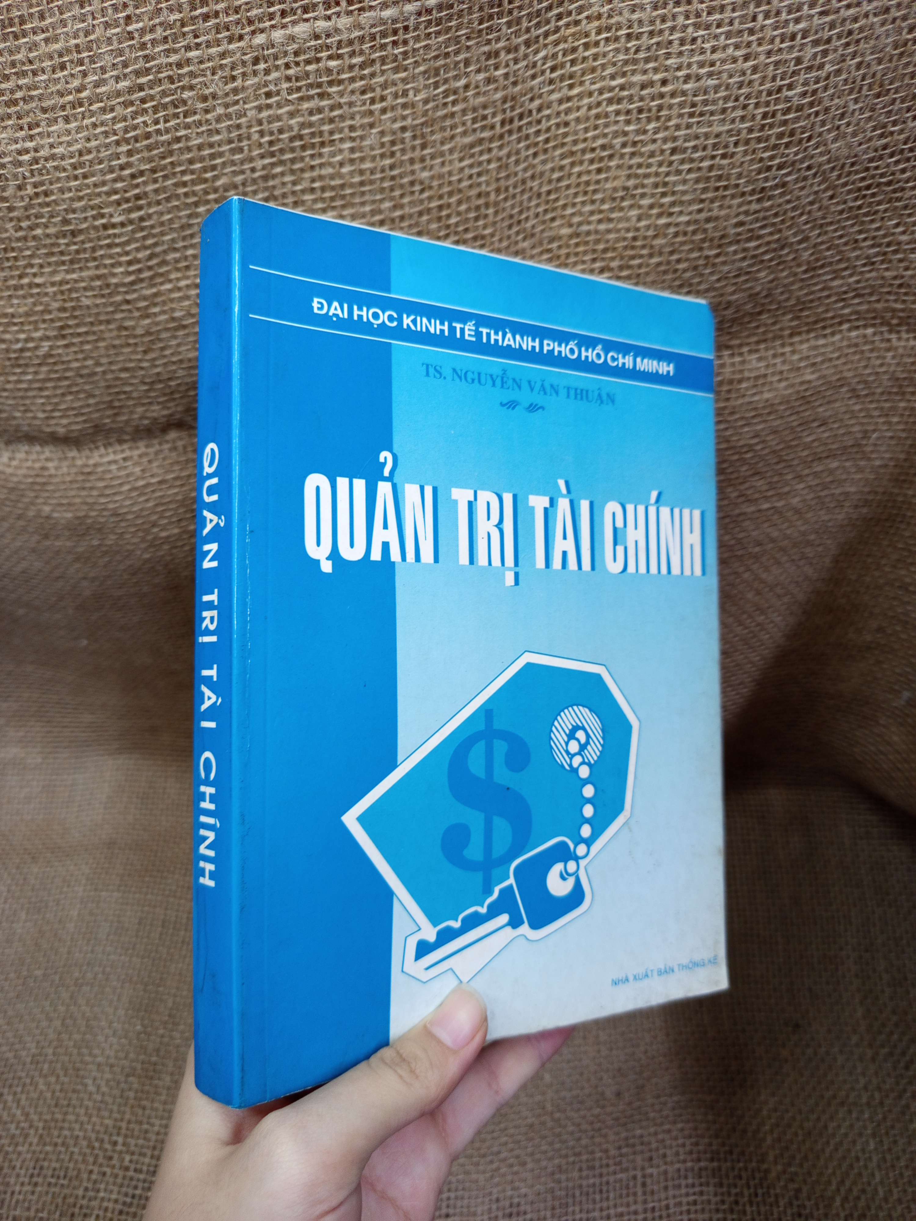 Quản trị tài chính - Nguyễn Văn Thuận 2003 mới 70% bẩn bìa, ố, có mộc (Giáo trình đại học - cao đẳng) HCM