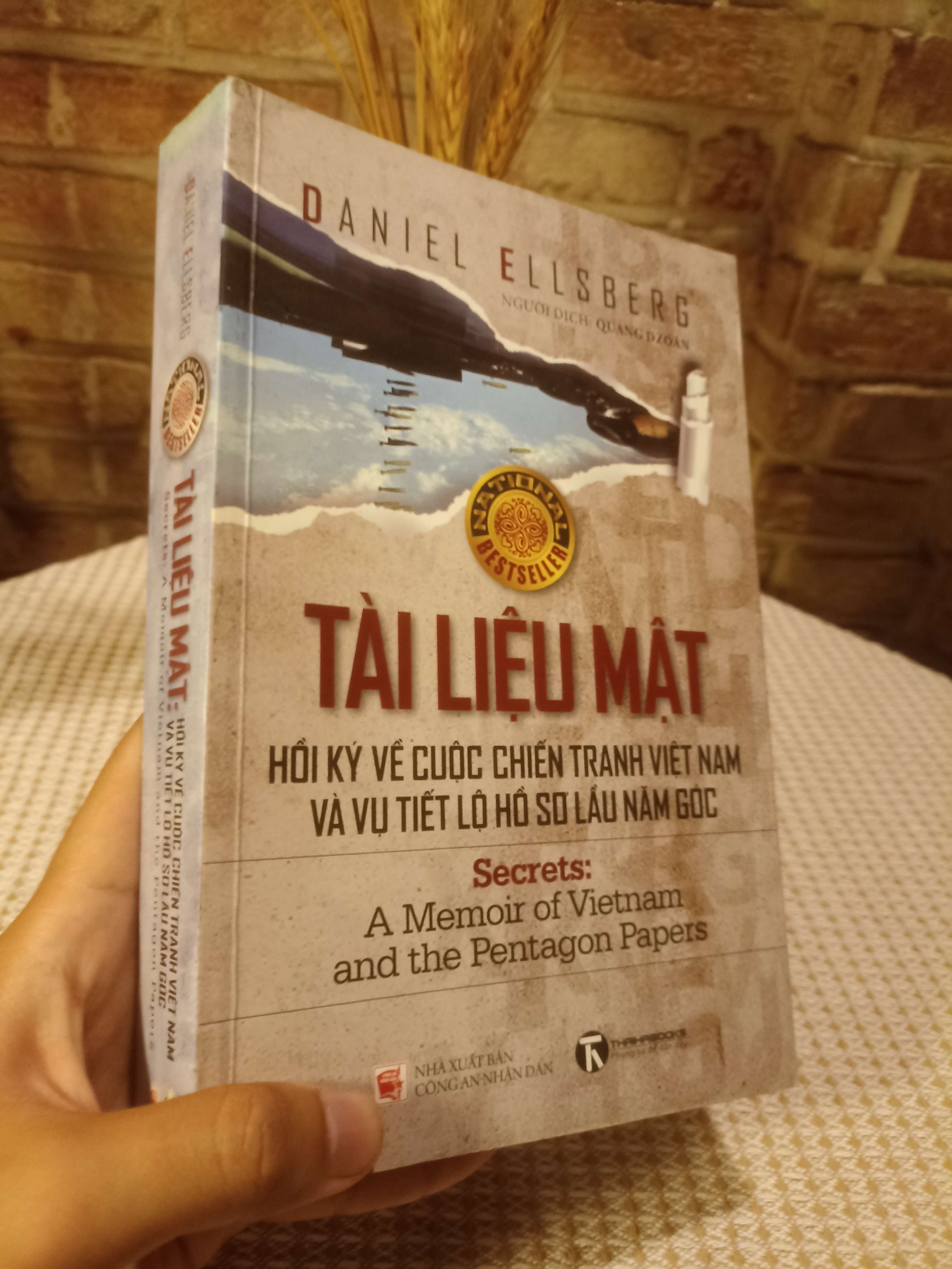 Tài liệu mật: Hồi ký về cuộc chiến tranh Việt Nam và vụ tiết lộ Hồ sơ Năm Góc - Daniel Ellsberg (Sách lịch sử - triết học) NSX