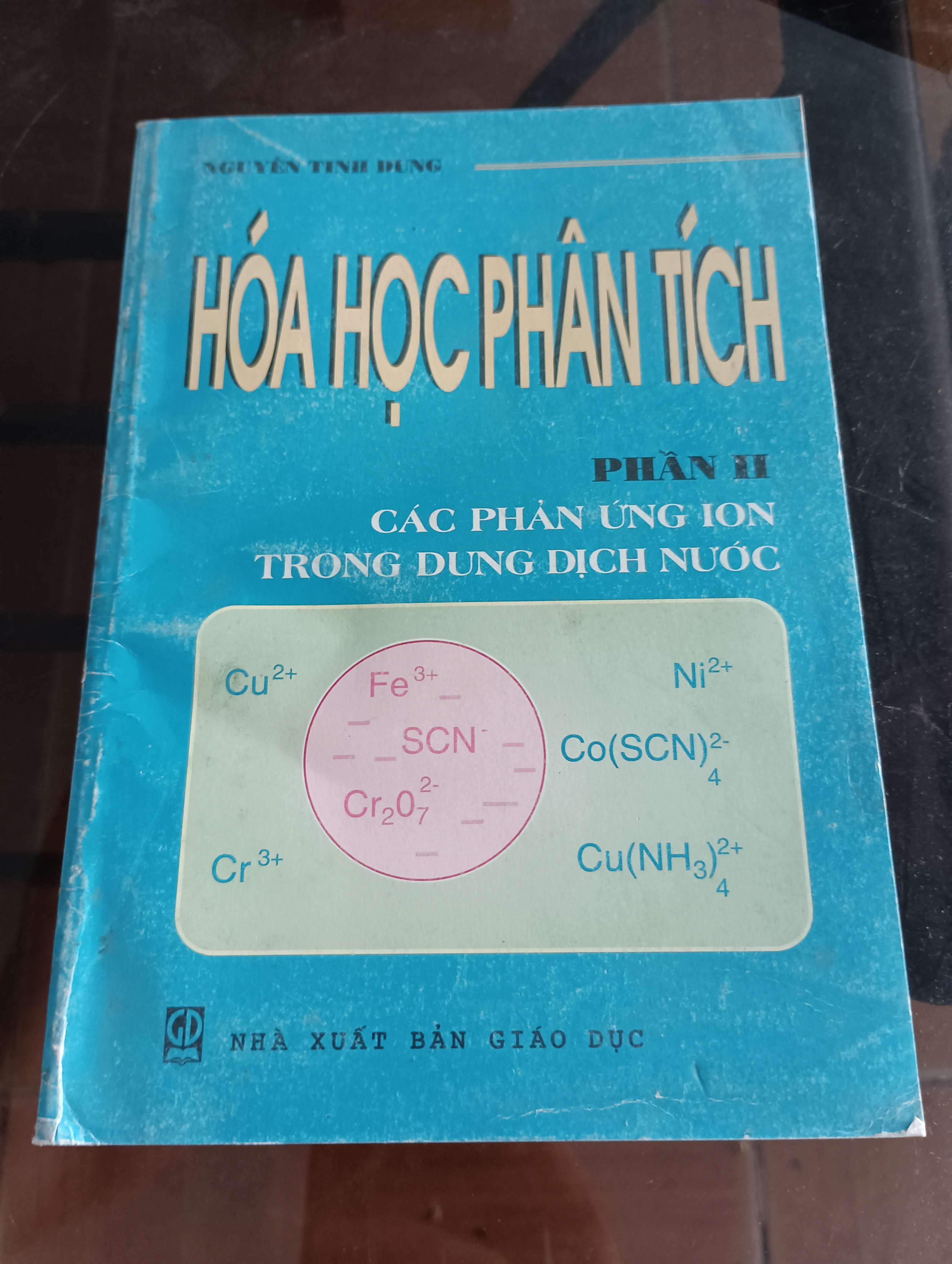 Hóa học phân tích - Phần II: Các phản ứng ion trong dung dịch nước - Nguyễn Tinh Dung 2003 (Giáo trình đại học - cao đẳng) VAVO