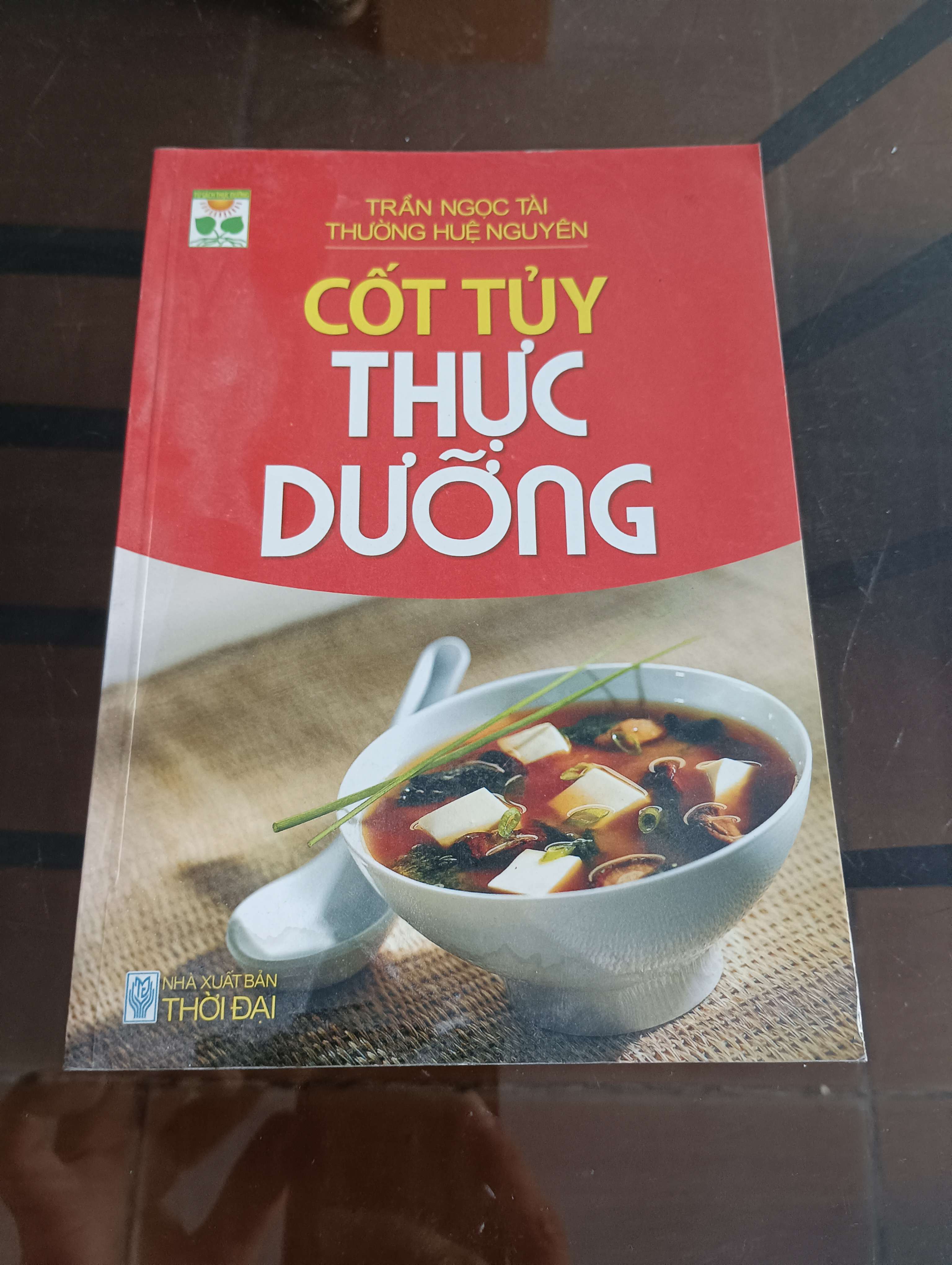 Cốt tủy thực dưỡng - Trần Ngọc Tài - Thường Huệ Nguyên 2013 (Sách kiến thức tổng hợp) VAVO
