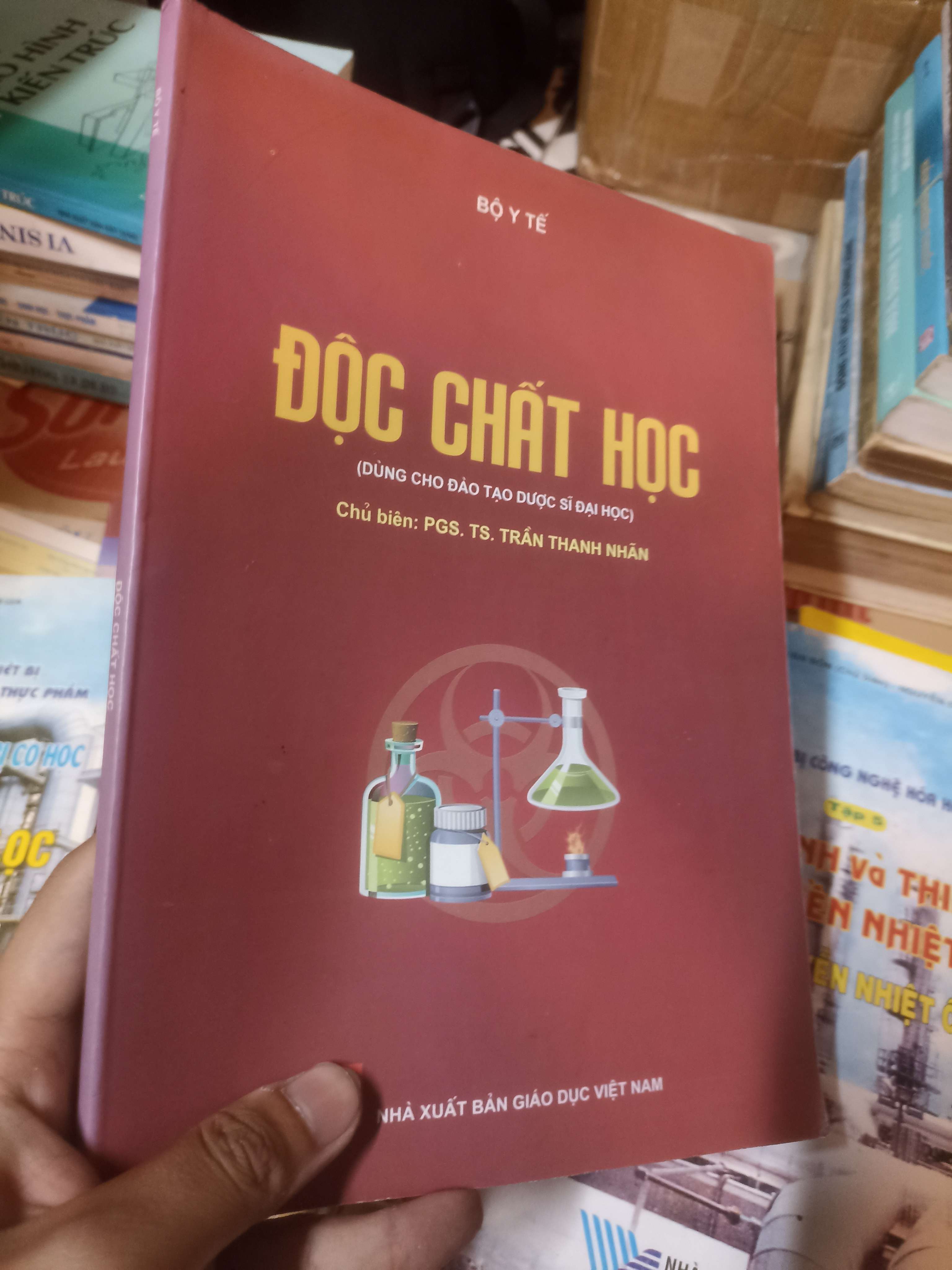 ĐỘC CHẤT HỌC - TRẦN THANH NHÃN (Sách giáo khoa - giáo trình) NSX
