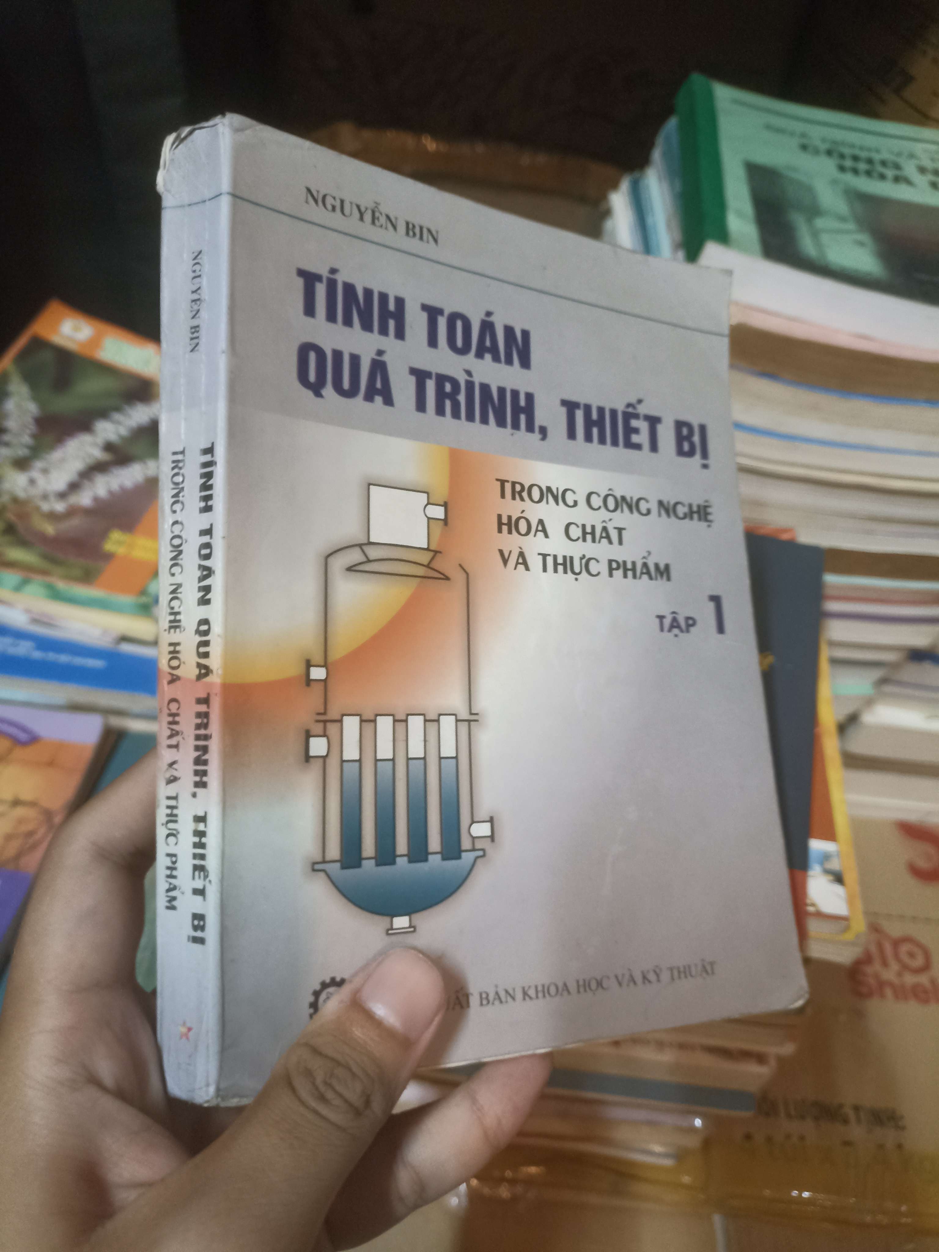 Tính Toán Quá Trình, Thiết Bị - Nguyễn Bình (Sách giáo khoa - giáo trình) NSX
