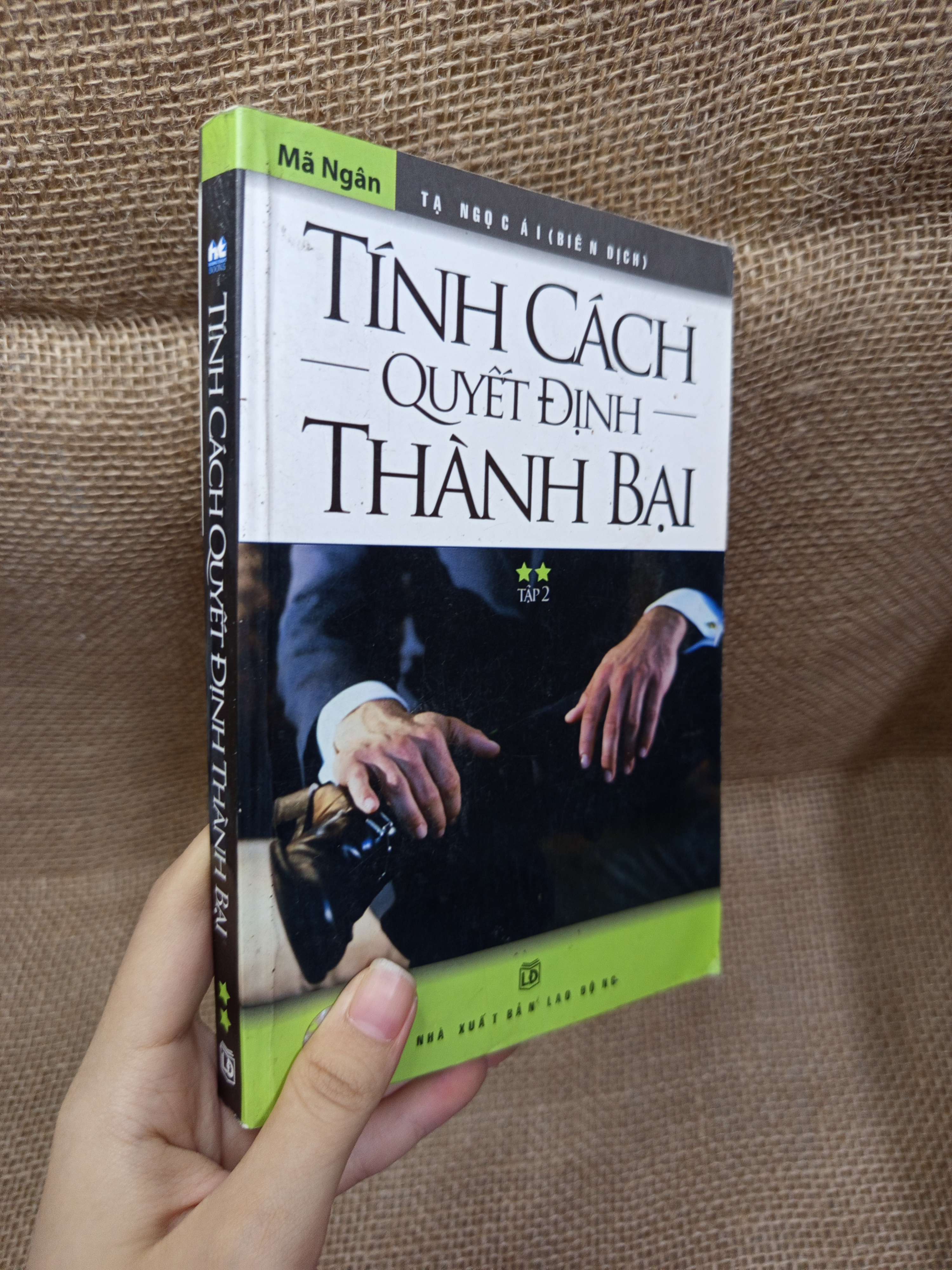 Tính cách quyết định thành bại - Mã Ngân 2008 mới 80% bẩn bìa, ố (Sách kỹ năng) HCM