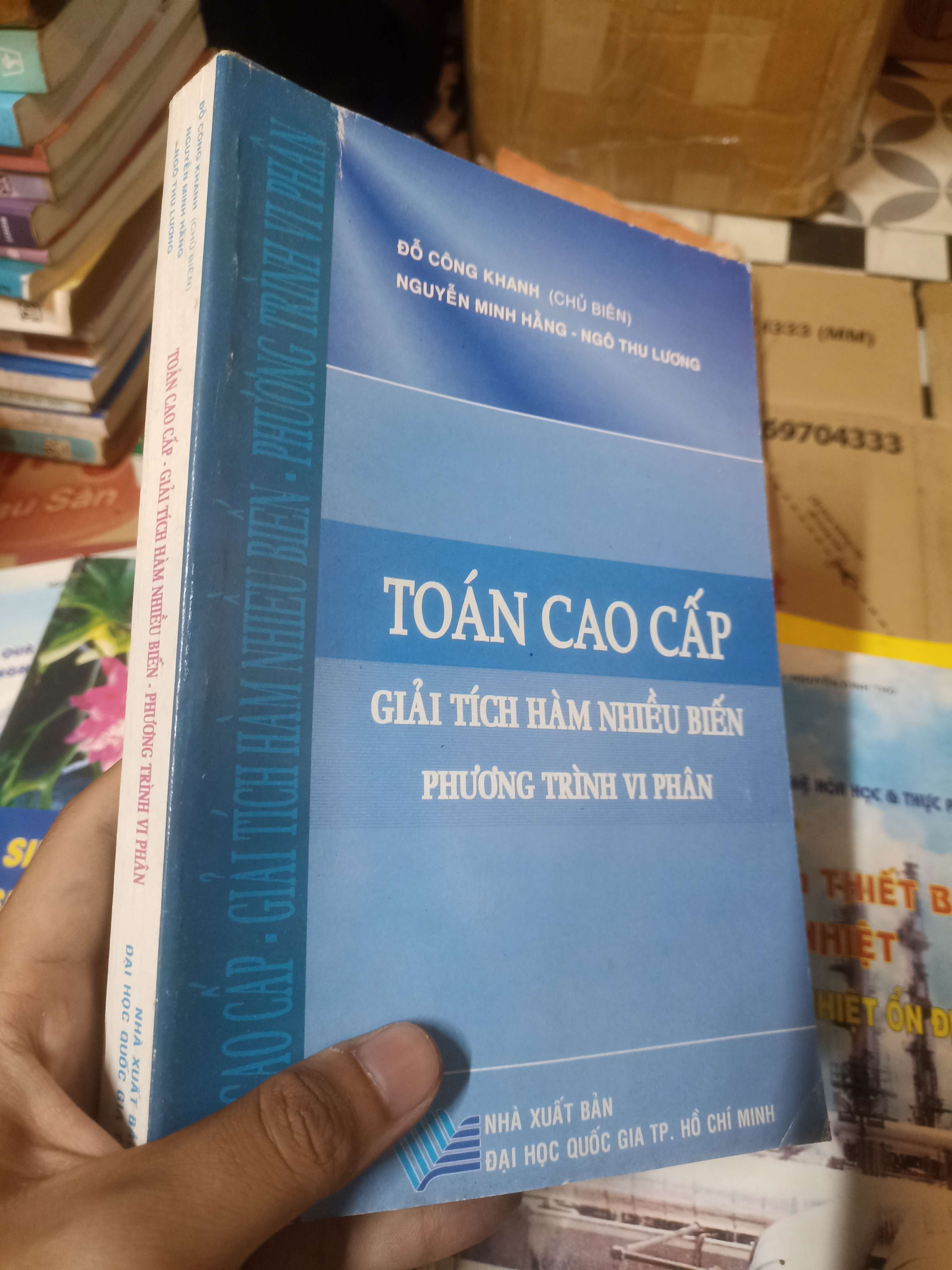 TOÁN CAO CẤP: GIẢI TÍCH HÀM NHIỀU BIẾN, PHƯƠNG TRÌNH VI PHÂN - ĐỖ CÔNG KHANH (Sách giáo khoa - giáo trình) NSX