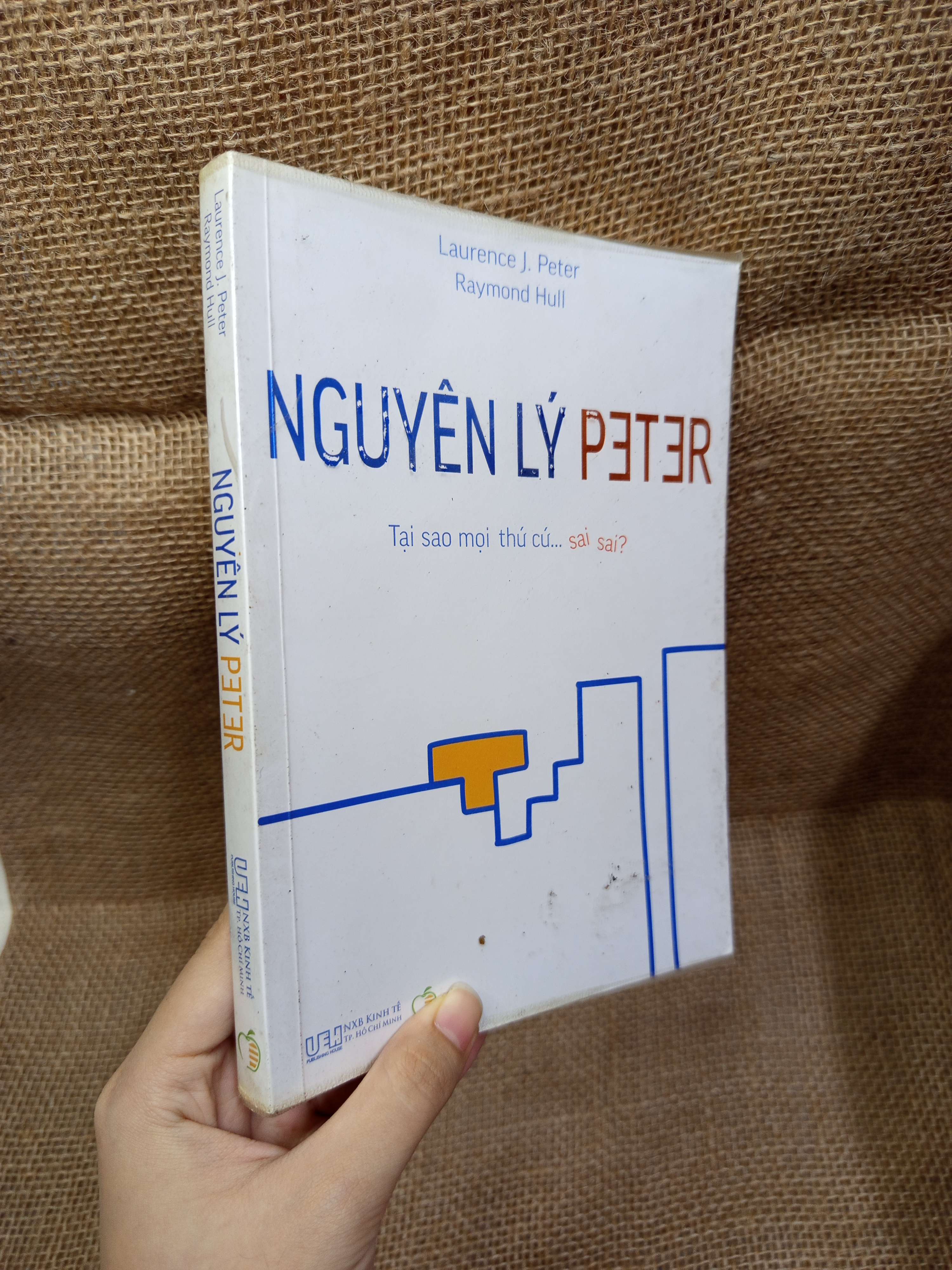 Nguyên lý Peter - Laurence J. Peter, Raymond Hull 2017 mới 80% bẩn bìa, ố (Quản trị - lãnh đạo) HCM