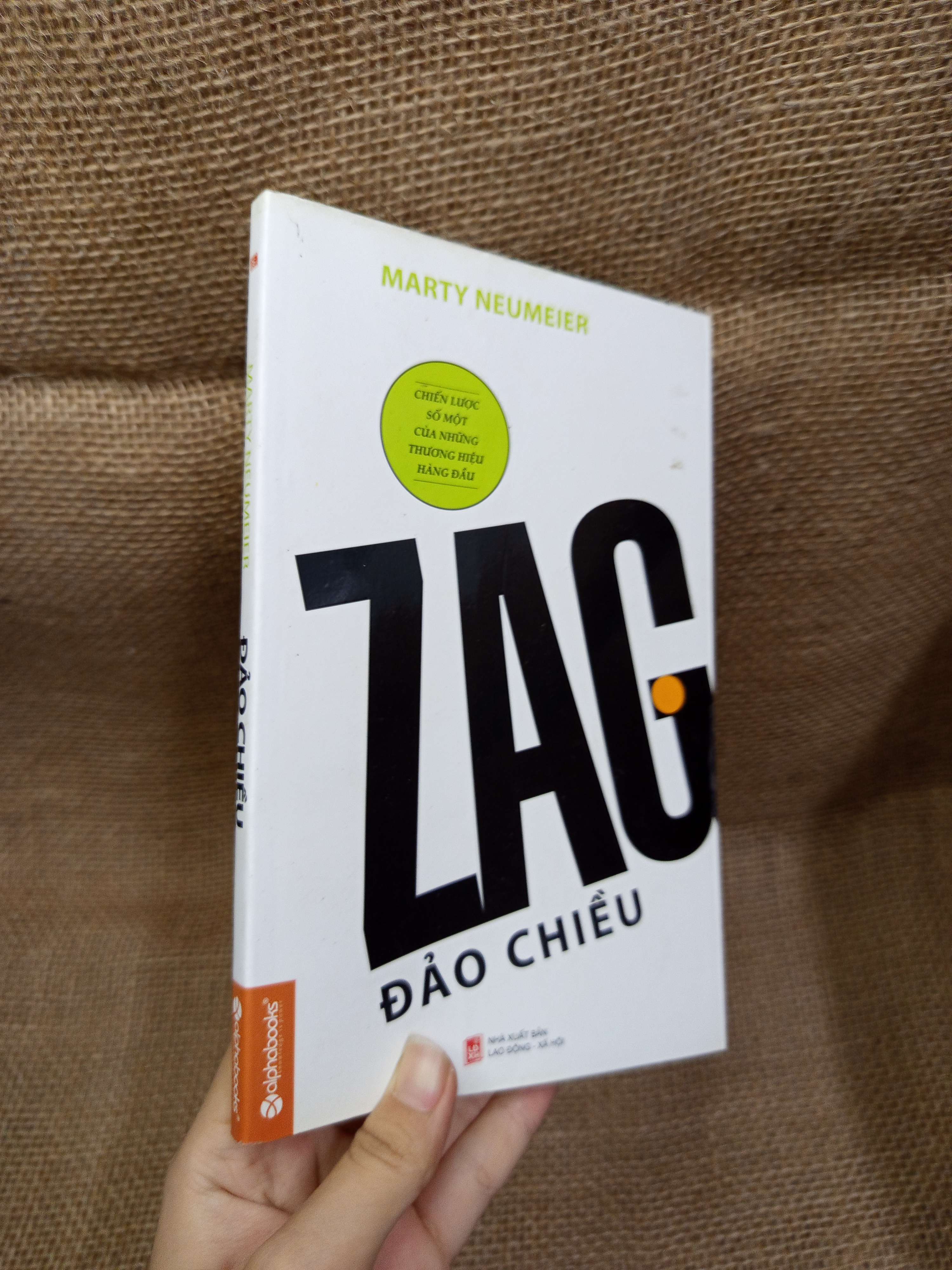 Zag đảo chiều - Marty Neumeier 2012 mới 80% bẩn bìa, ố (Kinh doanh - Marketing) HCM