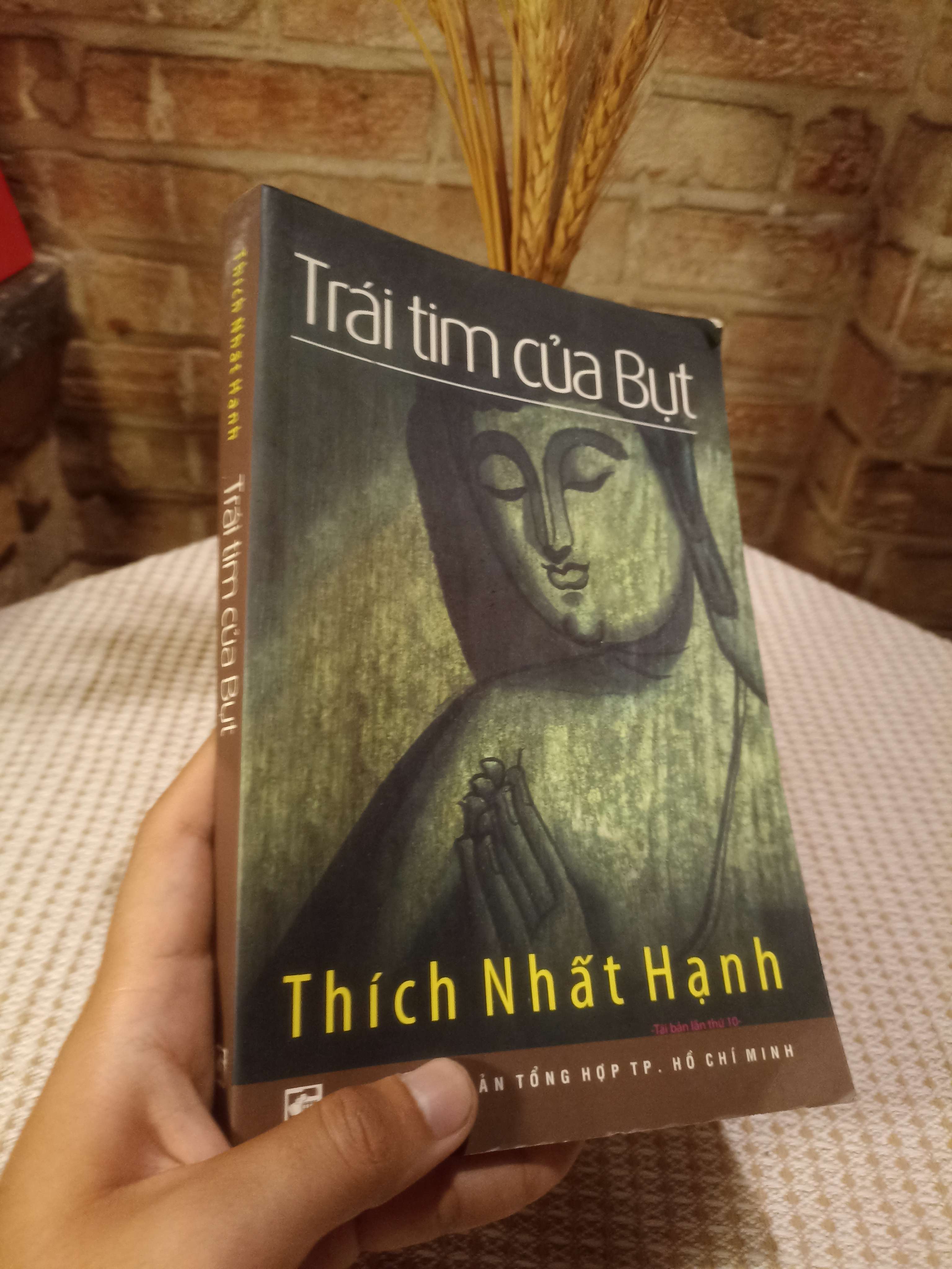 Trái tim của bụt - Thích Nhất Hạnh (Phật giáo) NSX