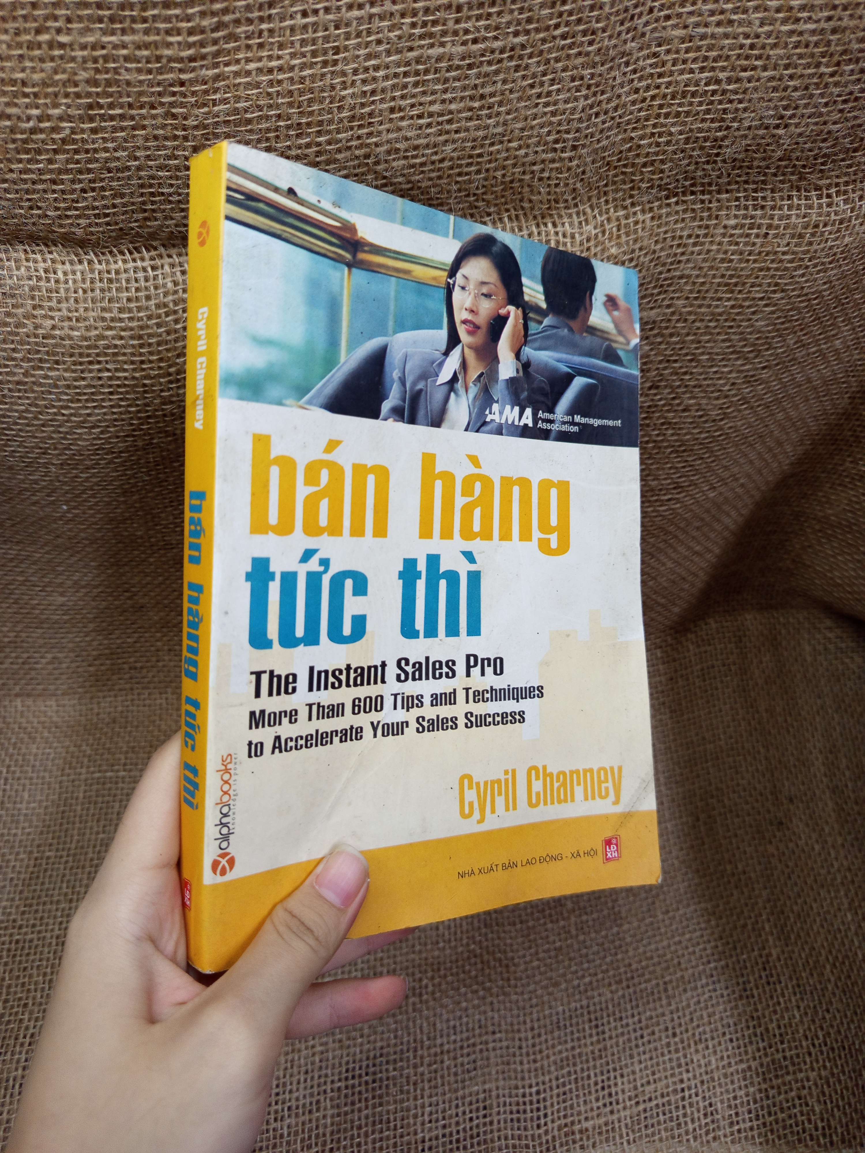 Bán hàng tức thì - Cyril Charney 2007 mới 80% bẩn bìa, ố (Kinh doanh - Marketing) HCM