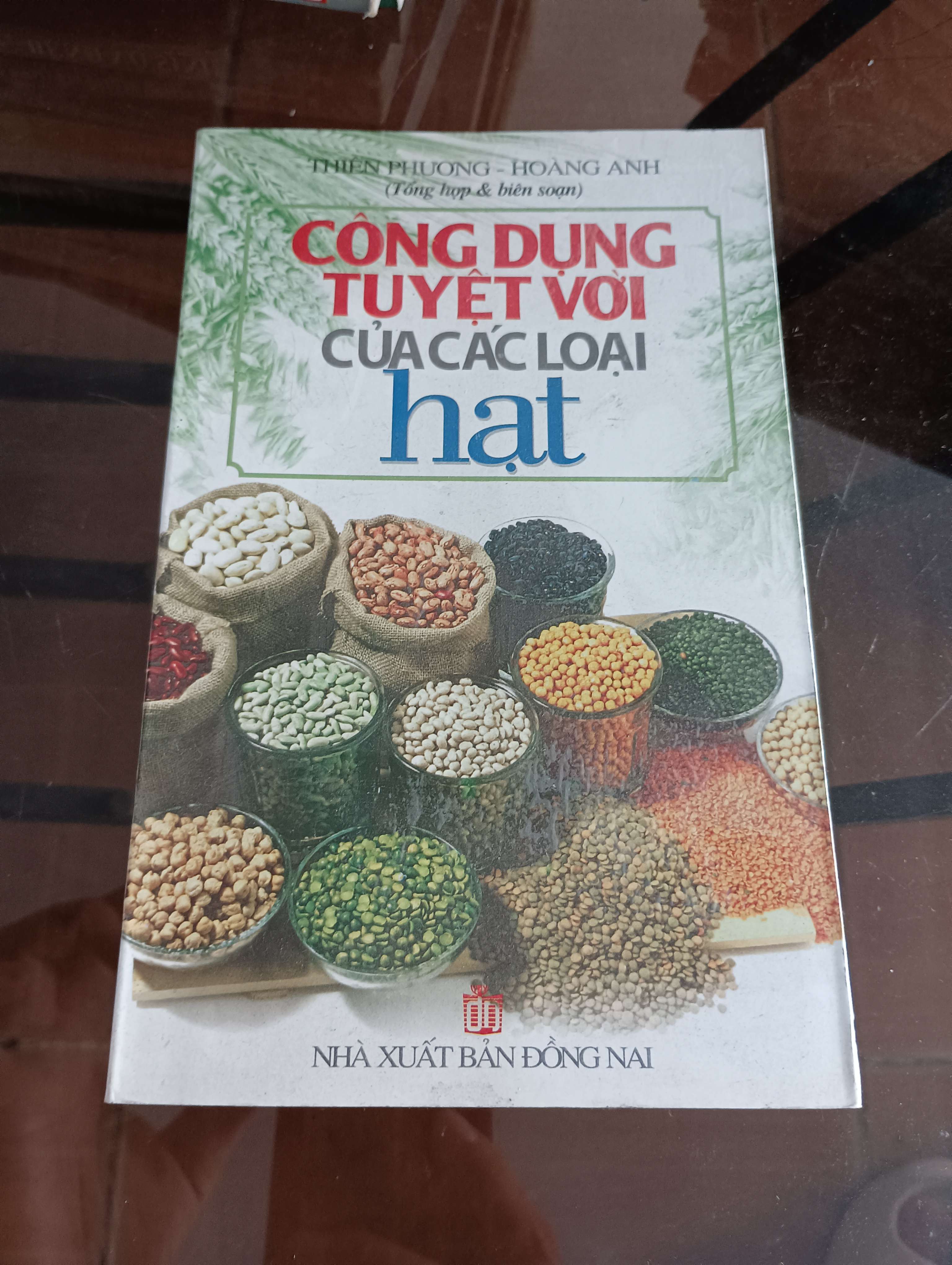 Công dụng tuyệt vời của các loại hạt - Thiên Phương - Hoàng Anh 2012 (Sách Y học - Sức khỏe - Thể thao) VAVO