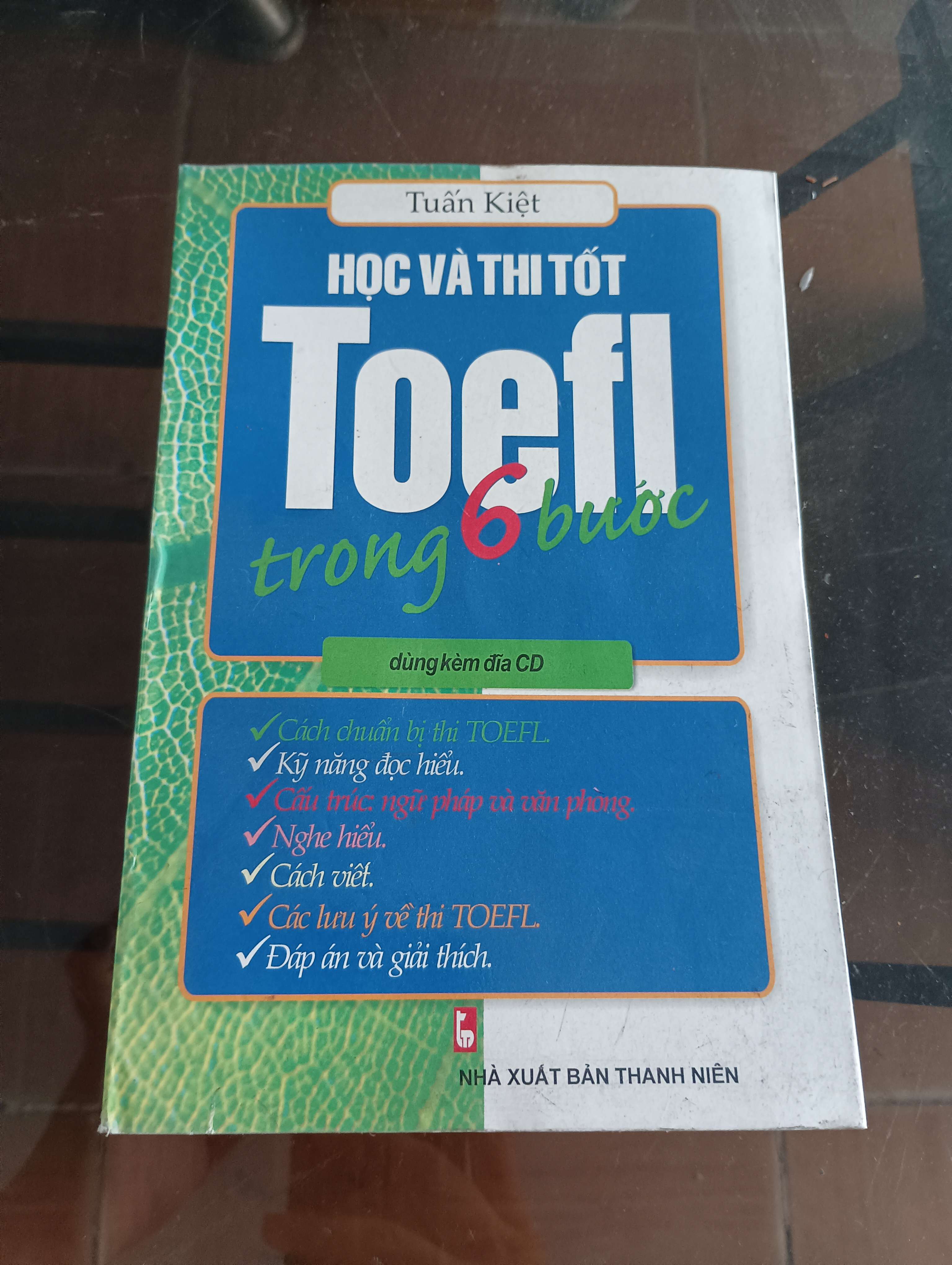Học Và Thi Tốt TOEFL Trong 6 Bước - Tuấn Kiệt 2012 (Sách học ngoại ngữ) VAVO