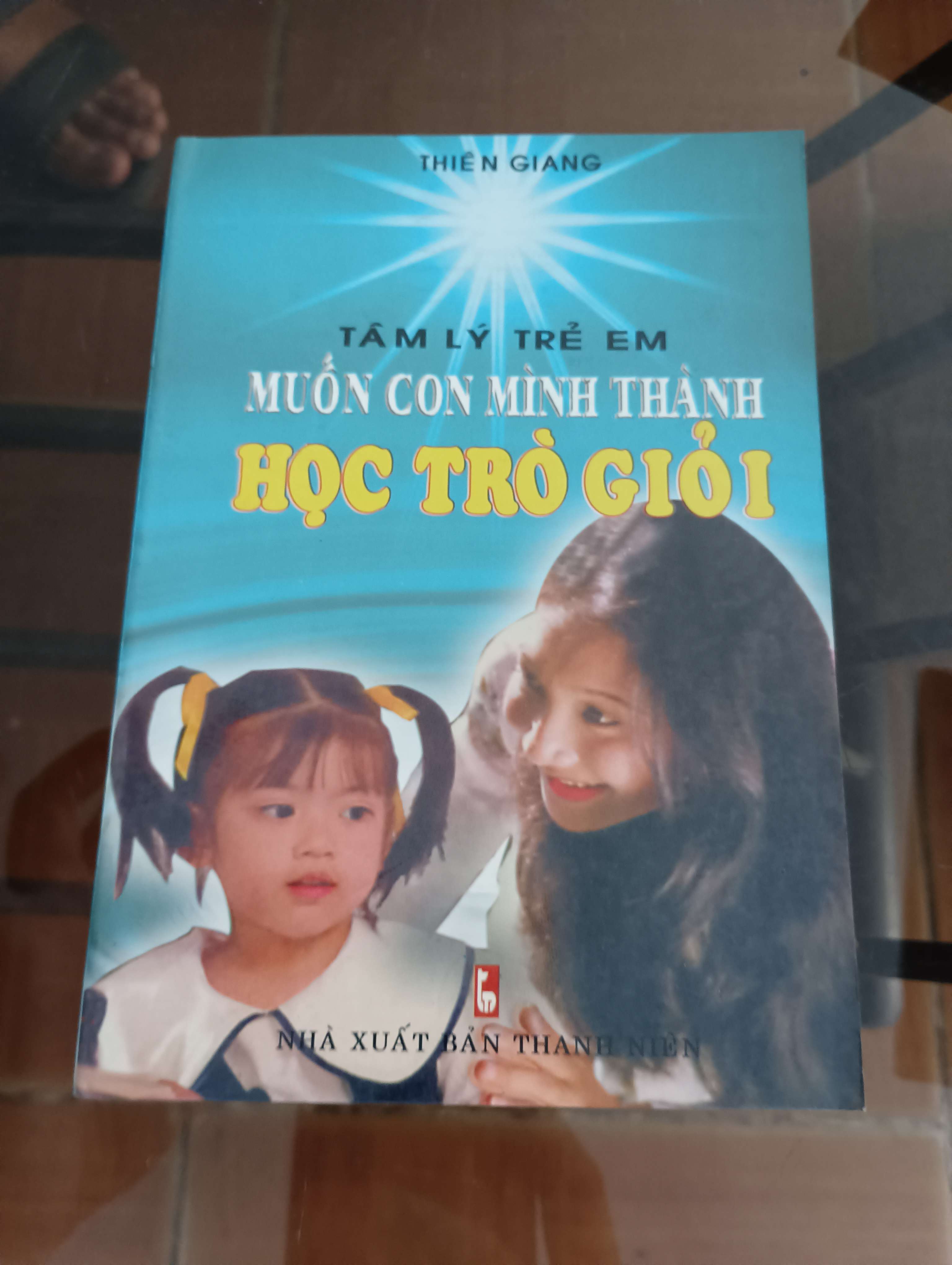 Muốn con mình thành học trò giỏi (Thuộc chủ đề Tâm lý trẻ em) - Thiên Giang 2002 (Sách làm cha mẹ) VAVO