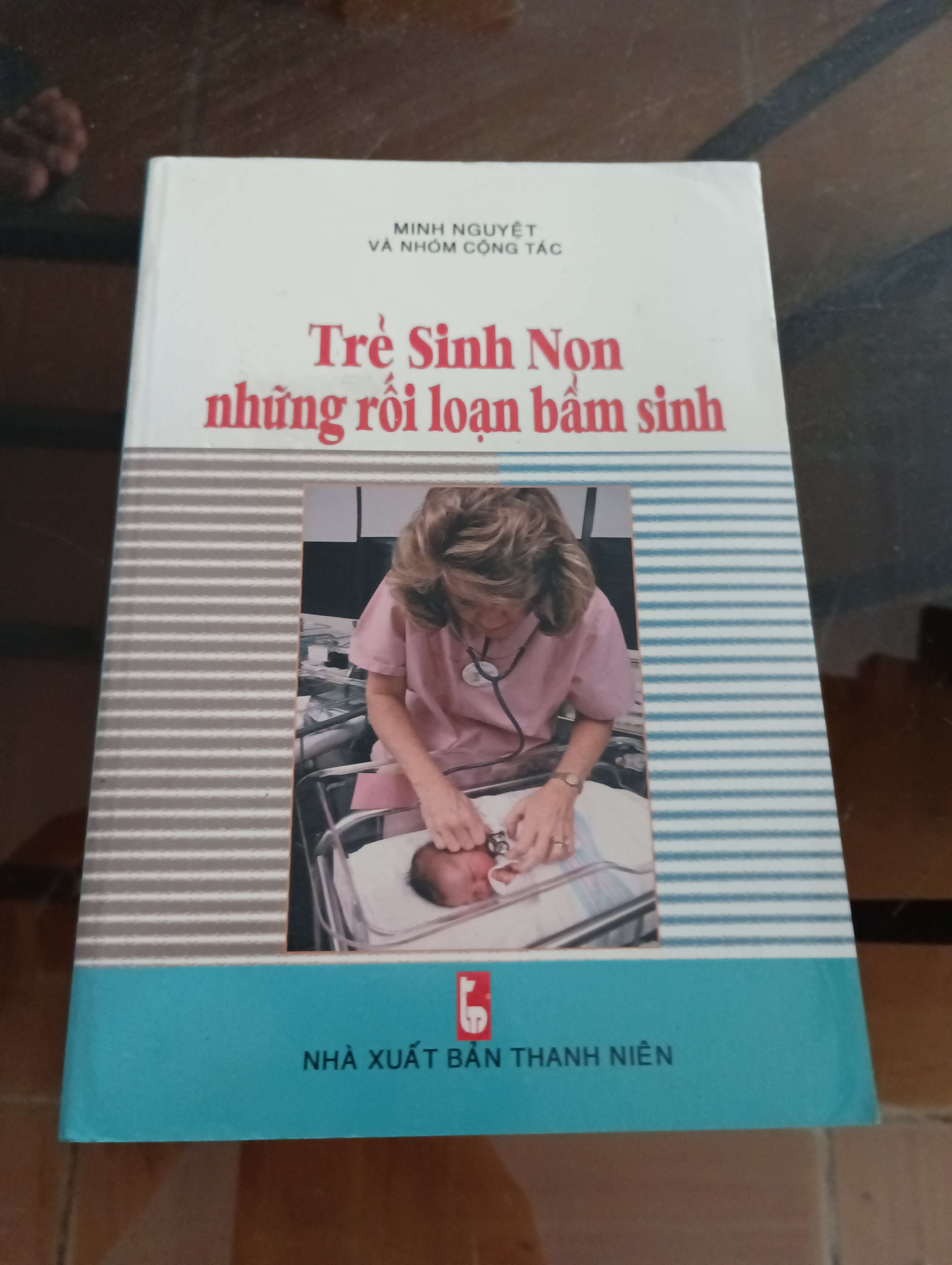 Trẻ sinh non, những rối loạn bẩm sinh - Minh Nguyệt 2005 (Sách Y học - Sức khỏe - Thể thao) VAVO
