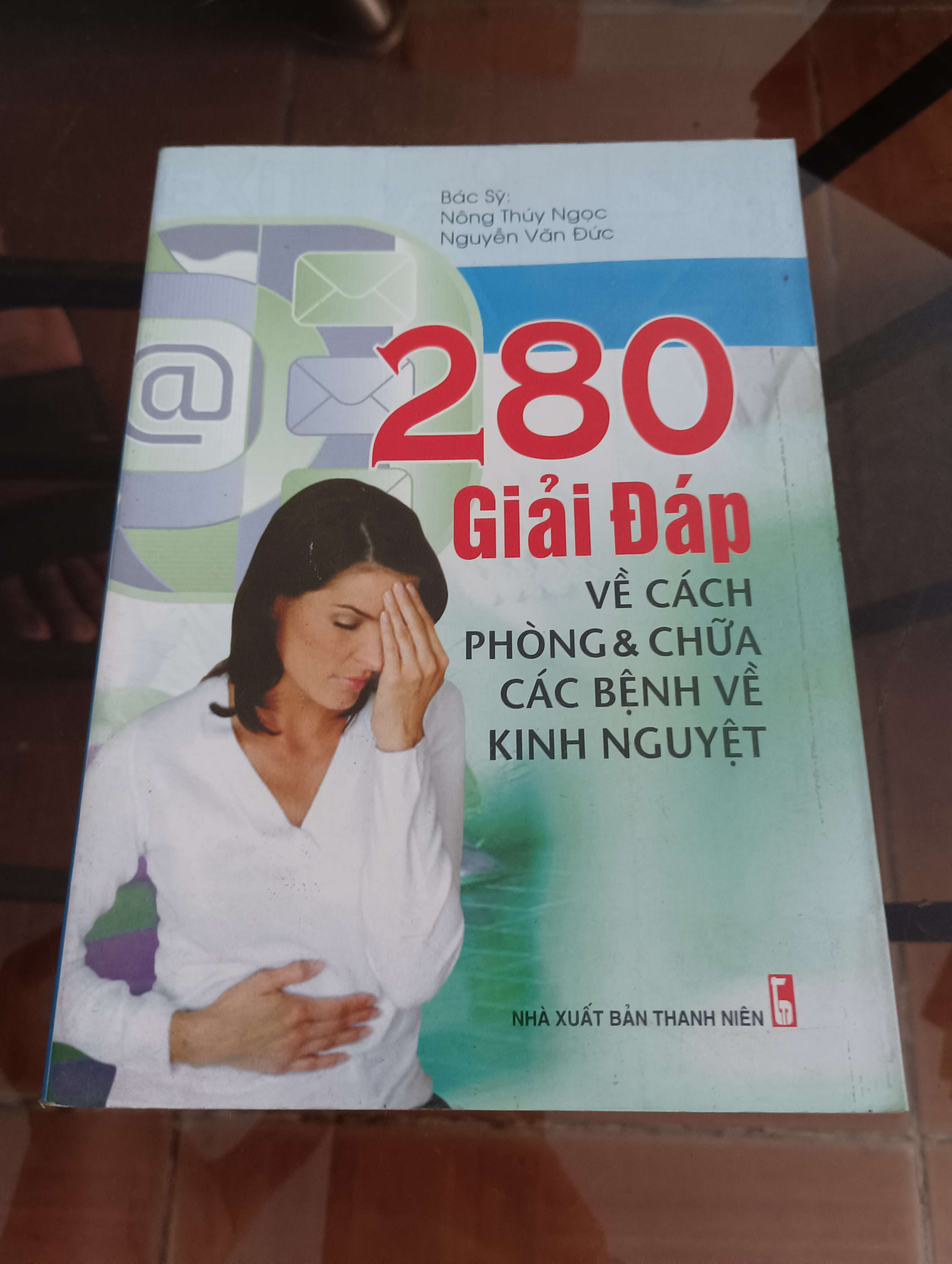 280 giải đáp về cách phòng & chữa các bệnh về kinh nguyệt - Nông Thúy Ngọc - Nguyễn Văn Đức 2008 (Sách Y học - Sức khỏe - Thể thao) VAVO