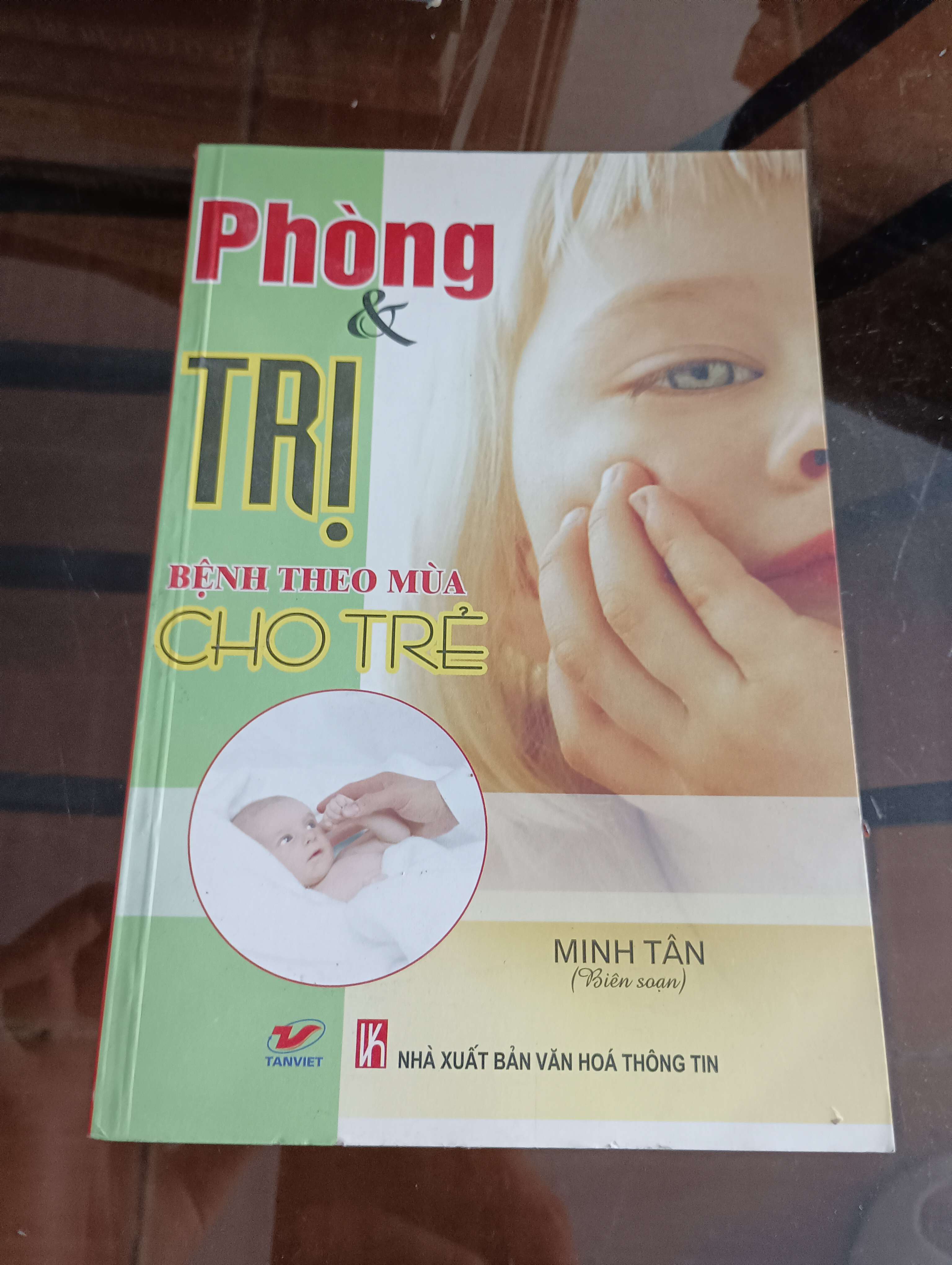 Phòng & trị bệnh theo mùa cho trẻ - Minh Tân 2012 (Sách Y học - Sức khỏe - Thể thao) VAVO