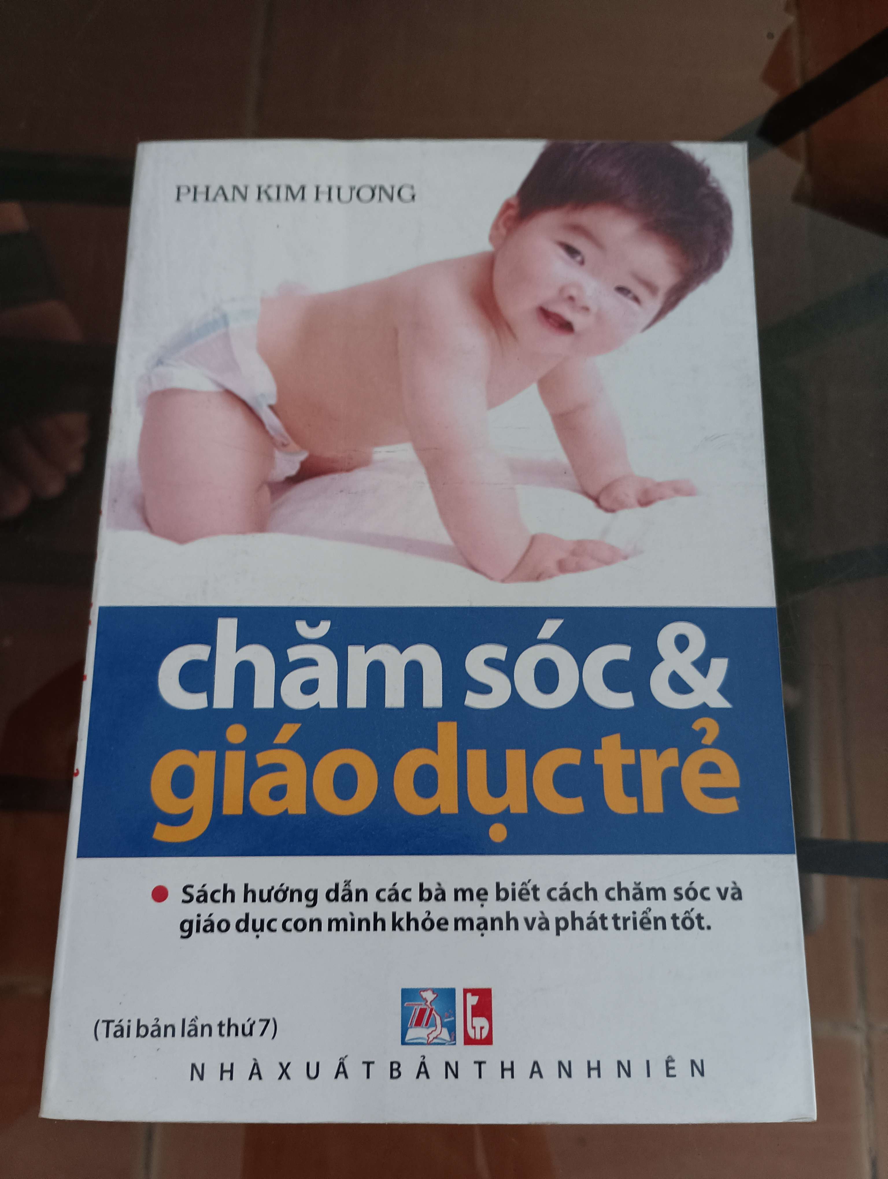 Chăm sóc & giáo dục trẻ - Phan Kim Hương 2009 (Sách làm cha mẹ) VAVO