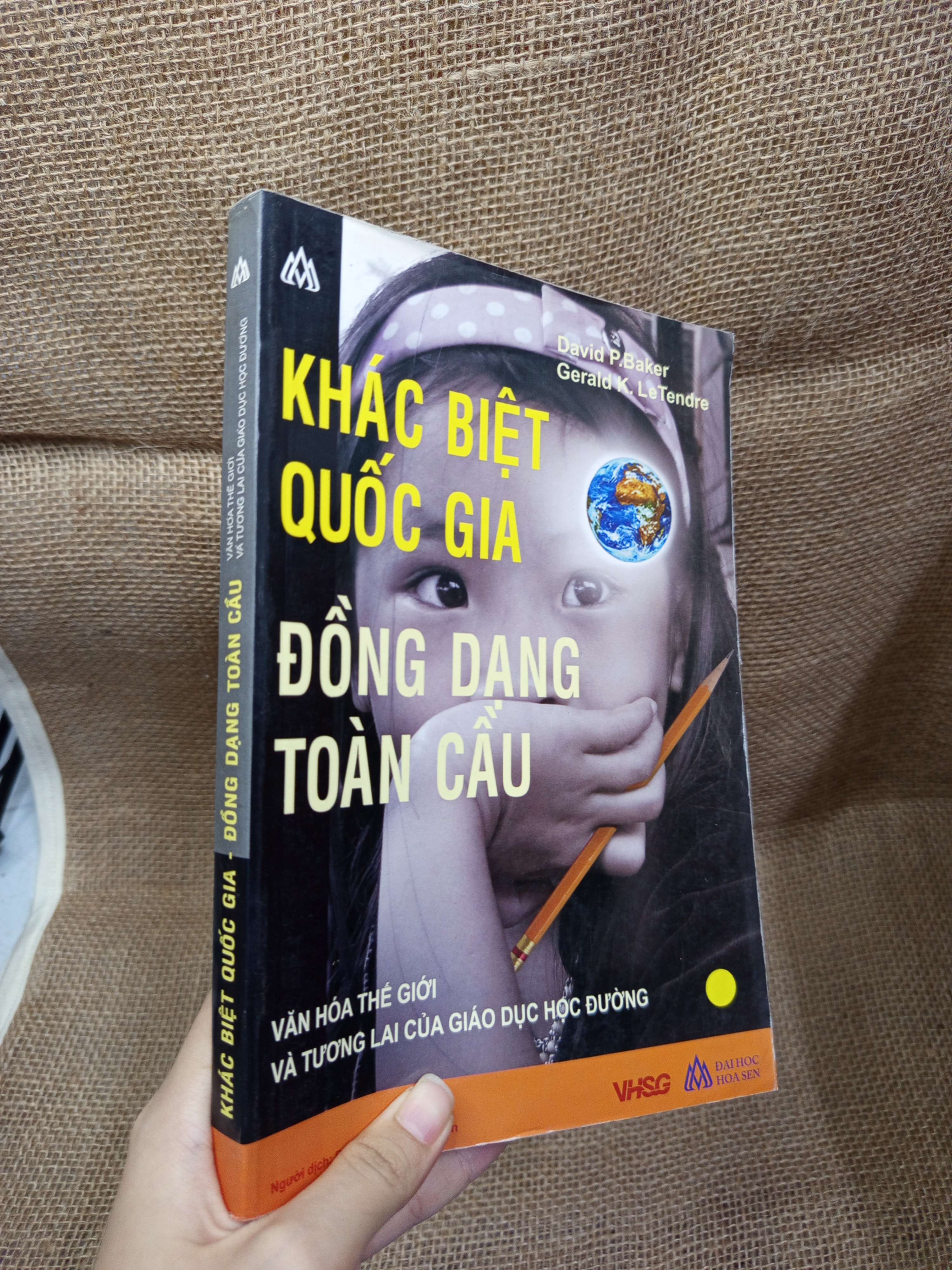 Khác biệt quốc gia đồng dạng toàn cầu - David P. Baker, Gerald K. LeTendre 2010 mới 70% bẩn bìa, ố, có mộc (Sách kiến thức tổng hợp) HCM