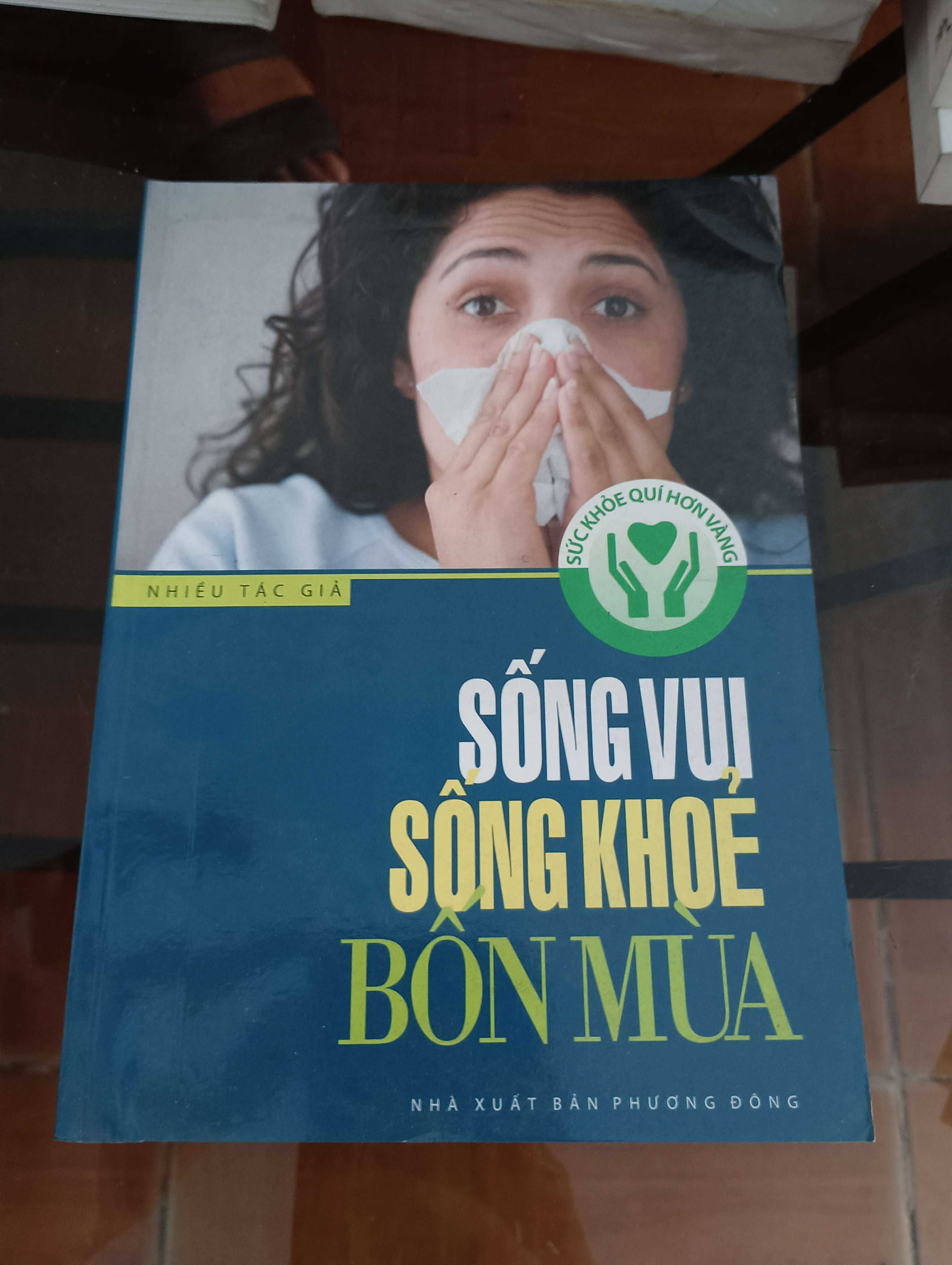 Sống vui sống khỏe bốn mùa 2010 (Sách Y học - Sức khỏe - Thể thao) VAVO
