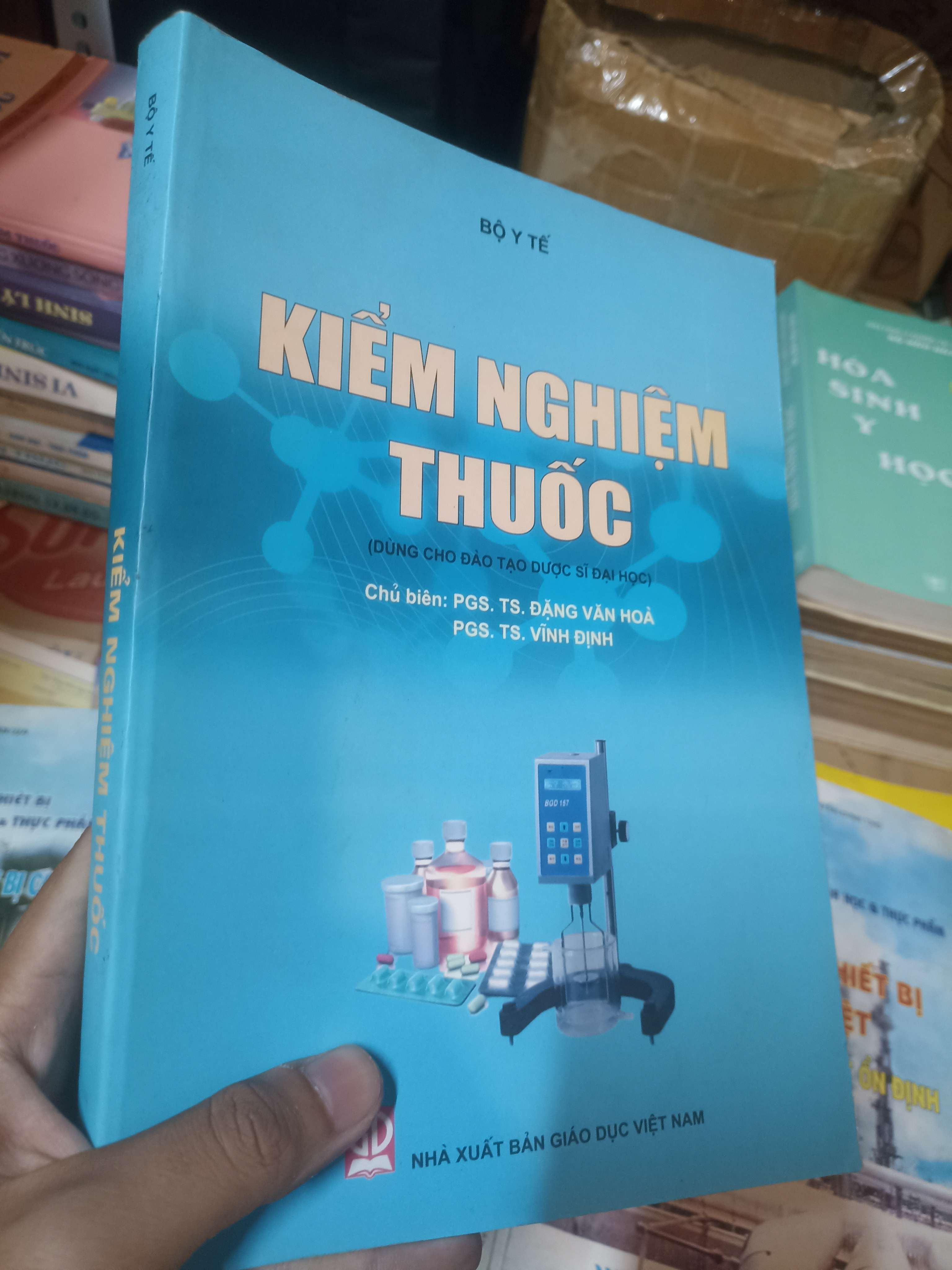 Kiểm nghiệm thuốc - Đặng Văn Hòa (Sách giáo khoa - giáo trình) NSX