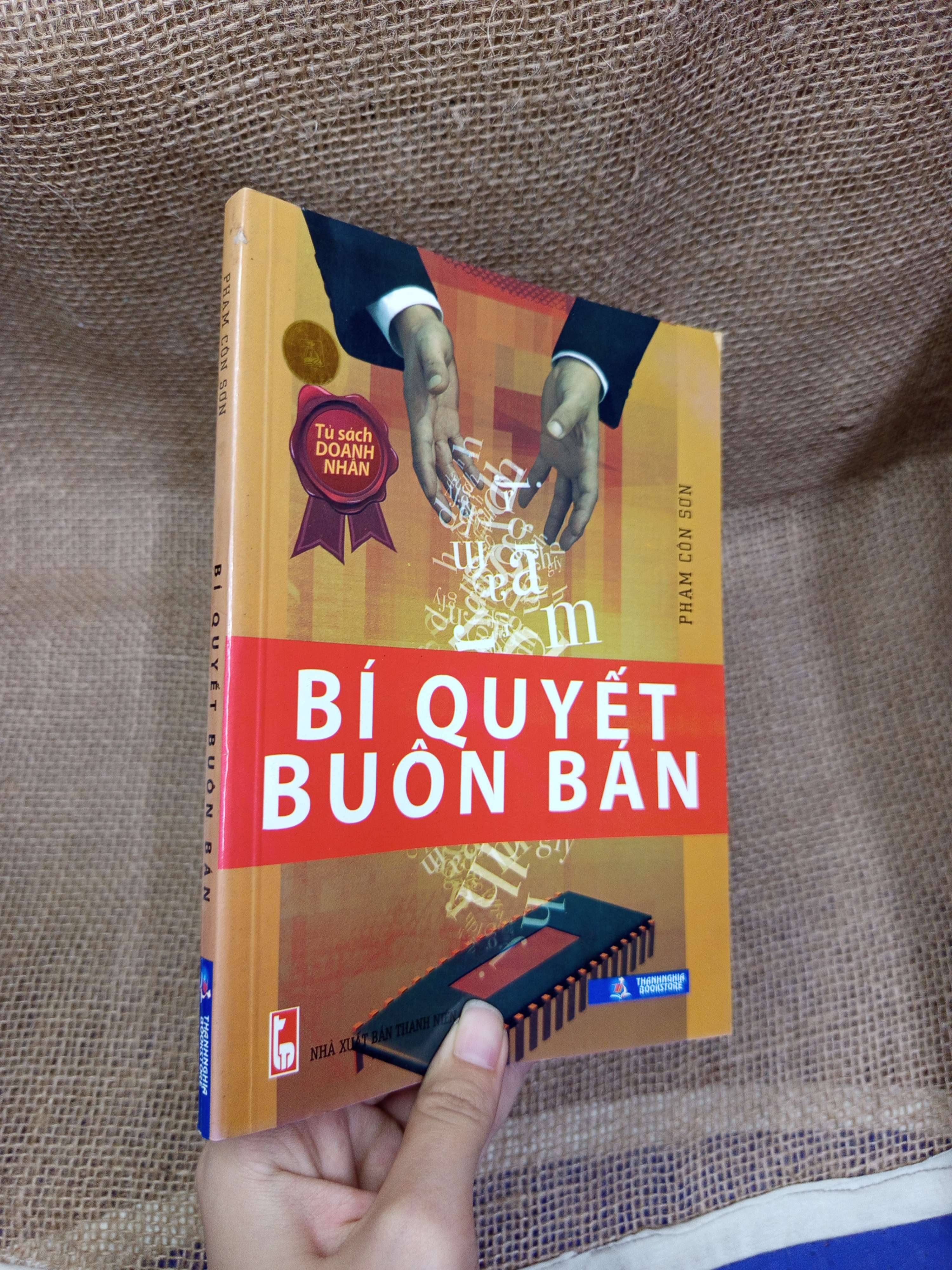 Bí quyết buôn bán - Phạm Côn Sơn 2012 mới 80% bẩn bìa, ố (Kinh doanh - Marketing) HLSC
