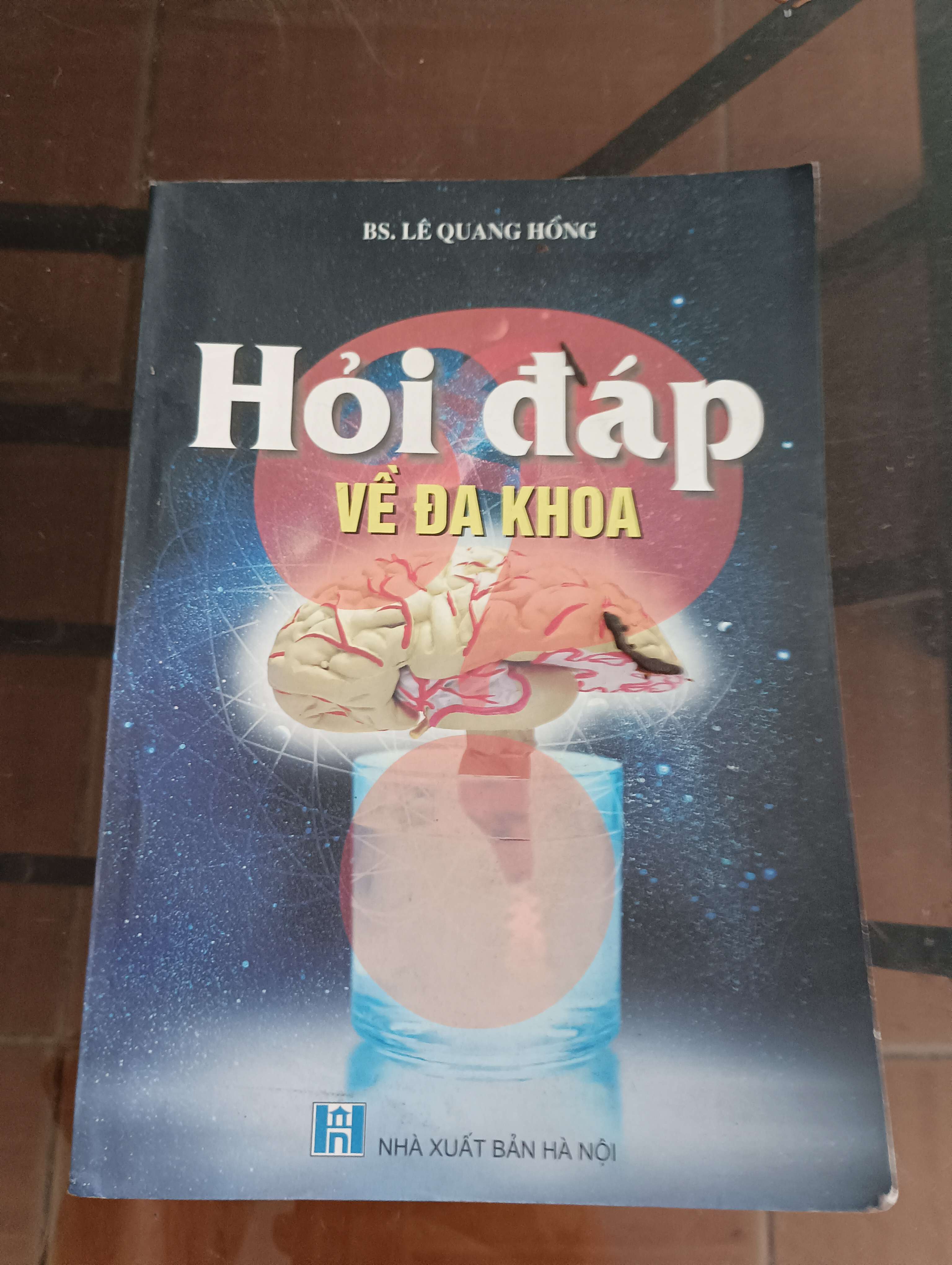 Hỏi đáp về đa khoa - BS. Lê Quang Hồng 2008 (Sách Y học - Sức khỏe - Thể thao) VAVO