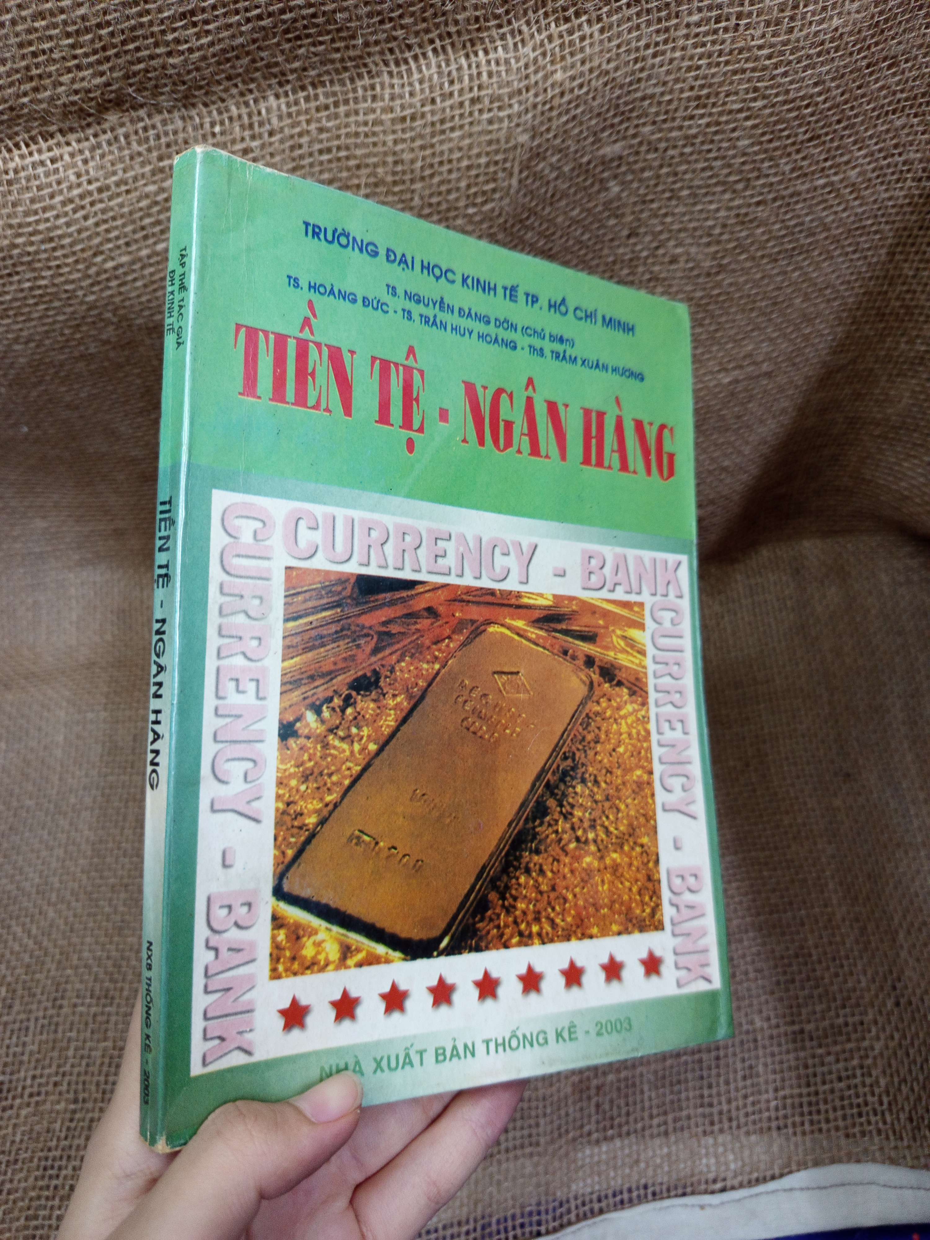 Tiền tệ - Ngân hàng - Nguyễn Đăng Dờn mới 80% bẩn bìa, ố (Giáo trình đại học - cao đẳng) HLSC